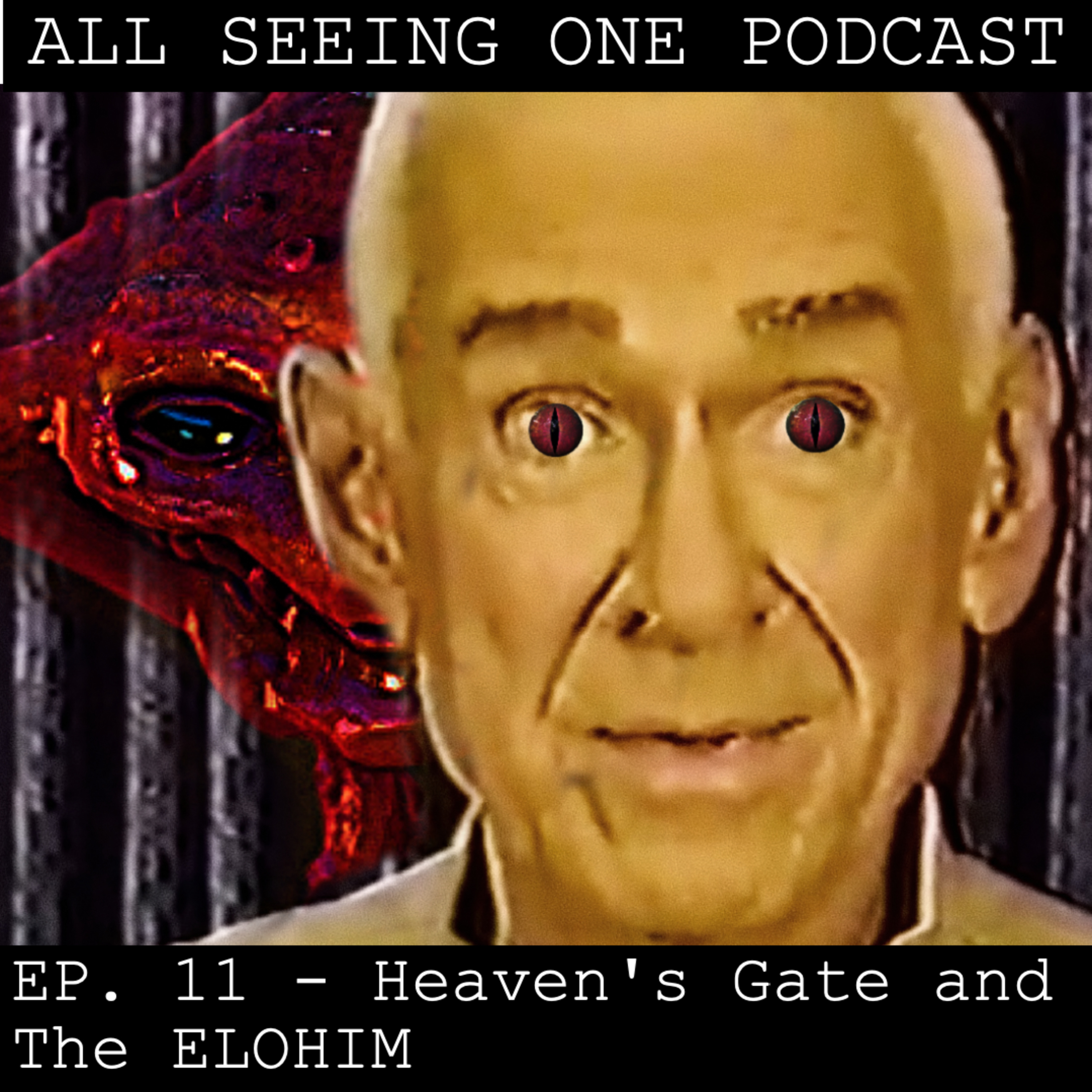 EP. 11 - Heaven's Gate and The Elohim  episode artwork