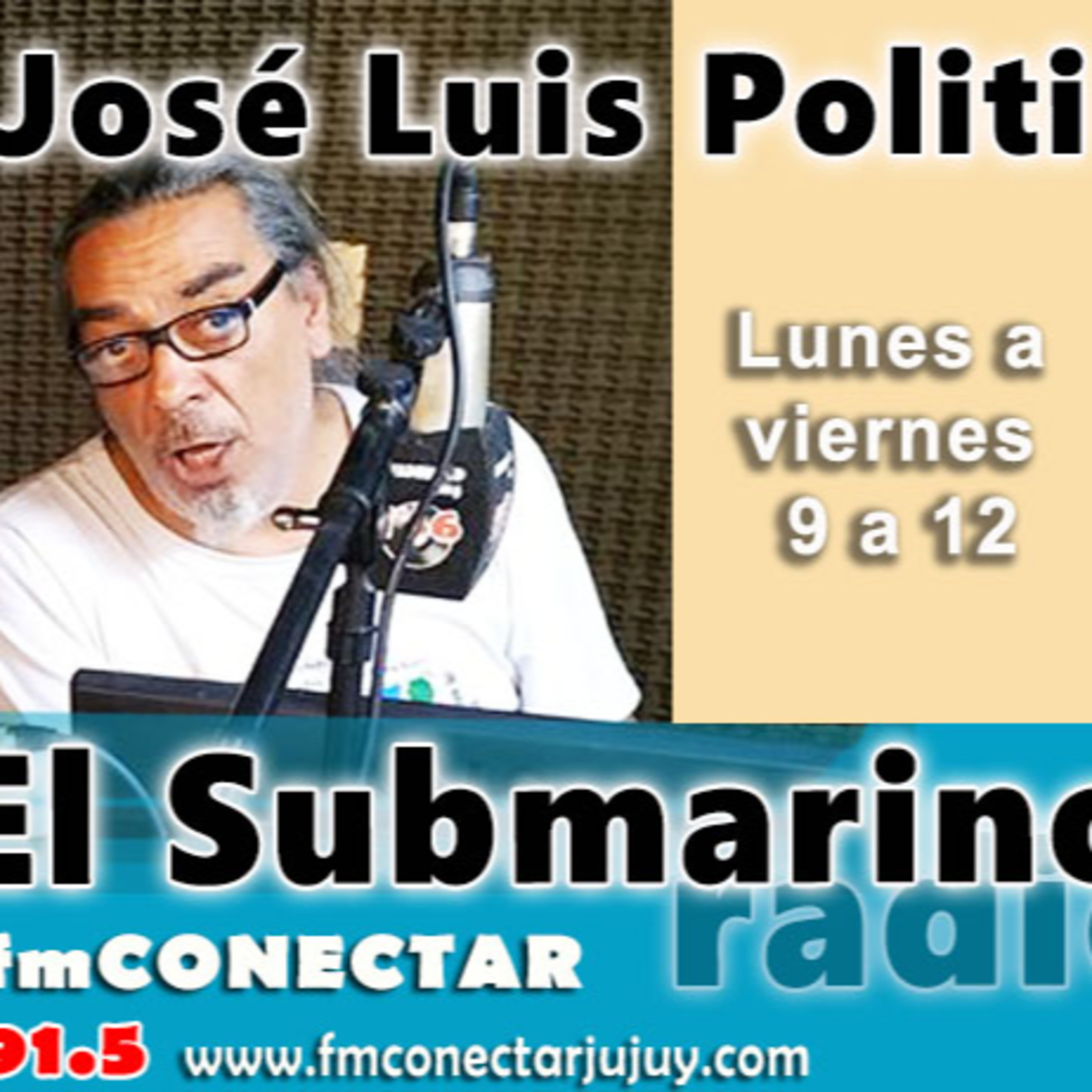 Desde Jujuy. Día 6 / El Submarino Radio