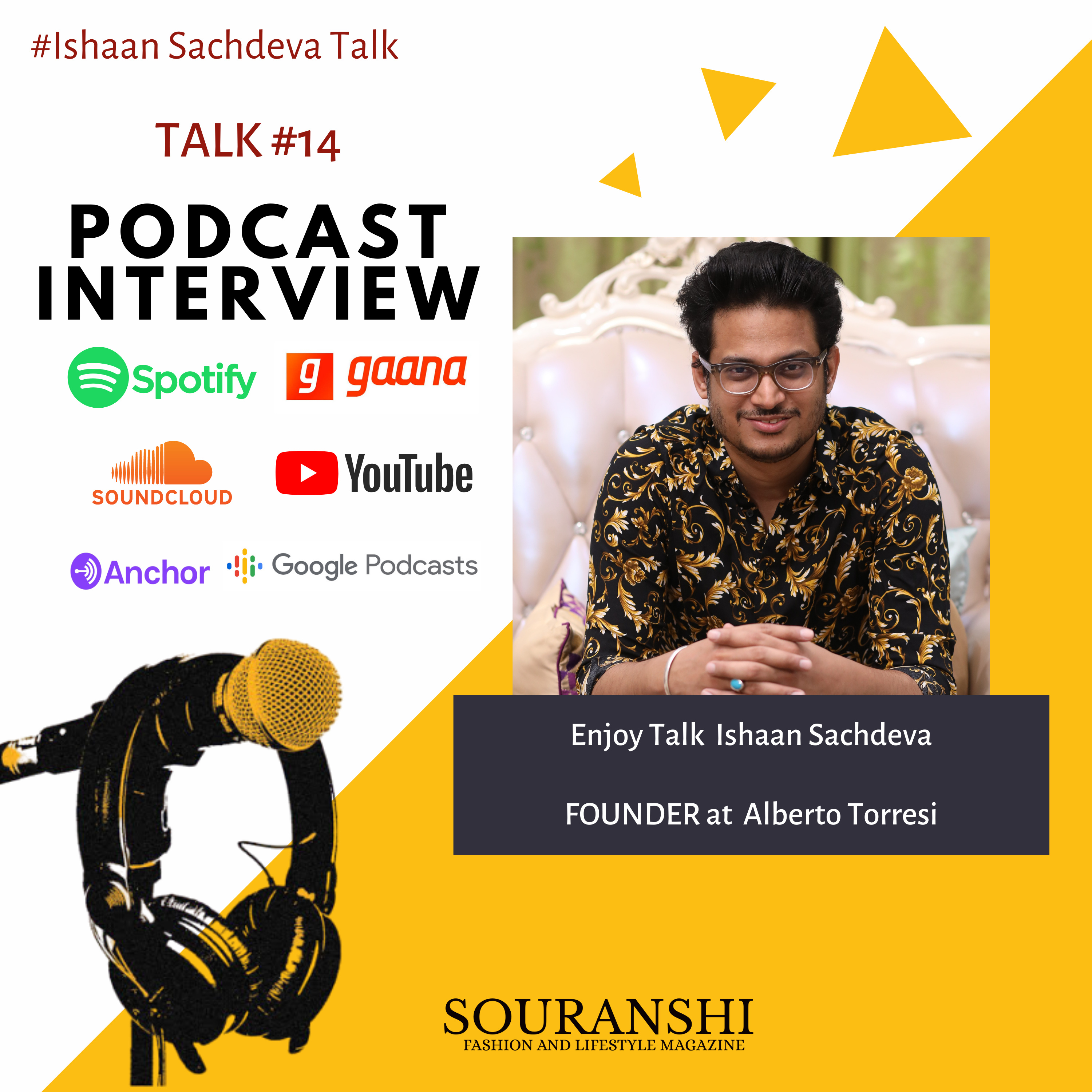 Souranshi Magazine | Podcast Interviews