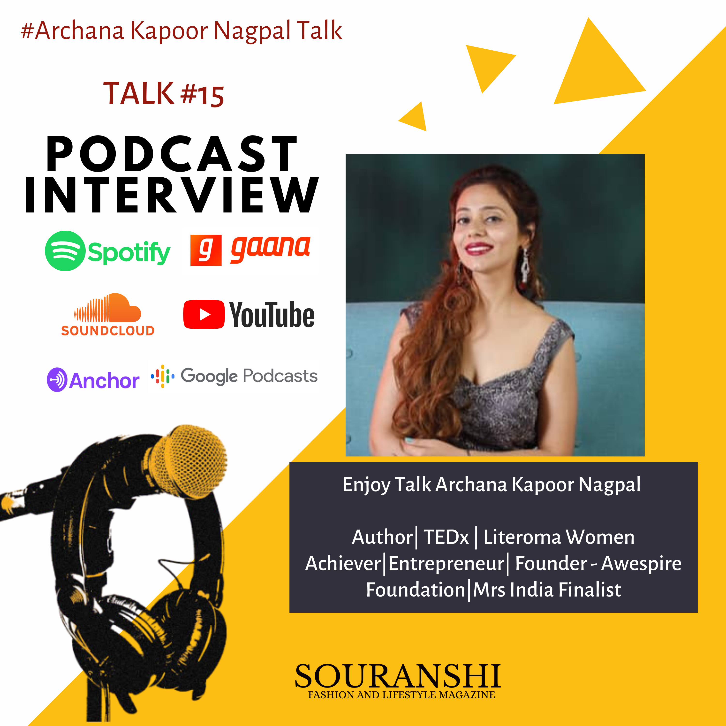 Souranshi Magazine | Podcast Interviews