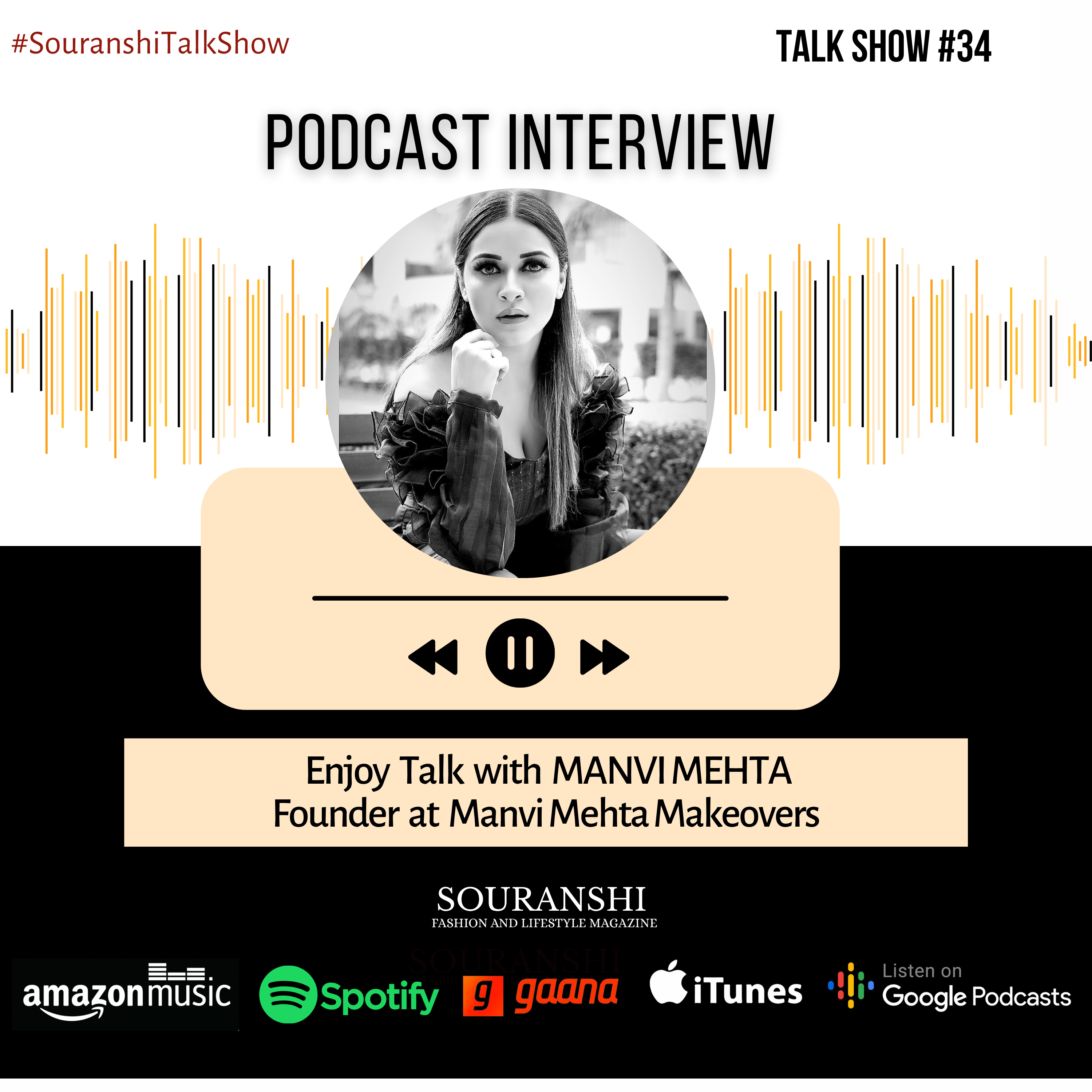 Souranshi Magazine | Podcast Interviews