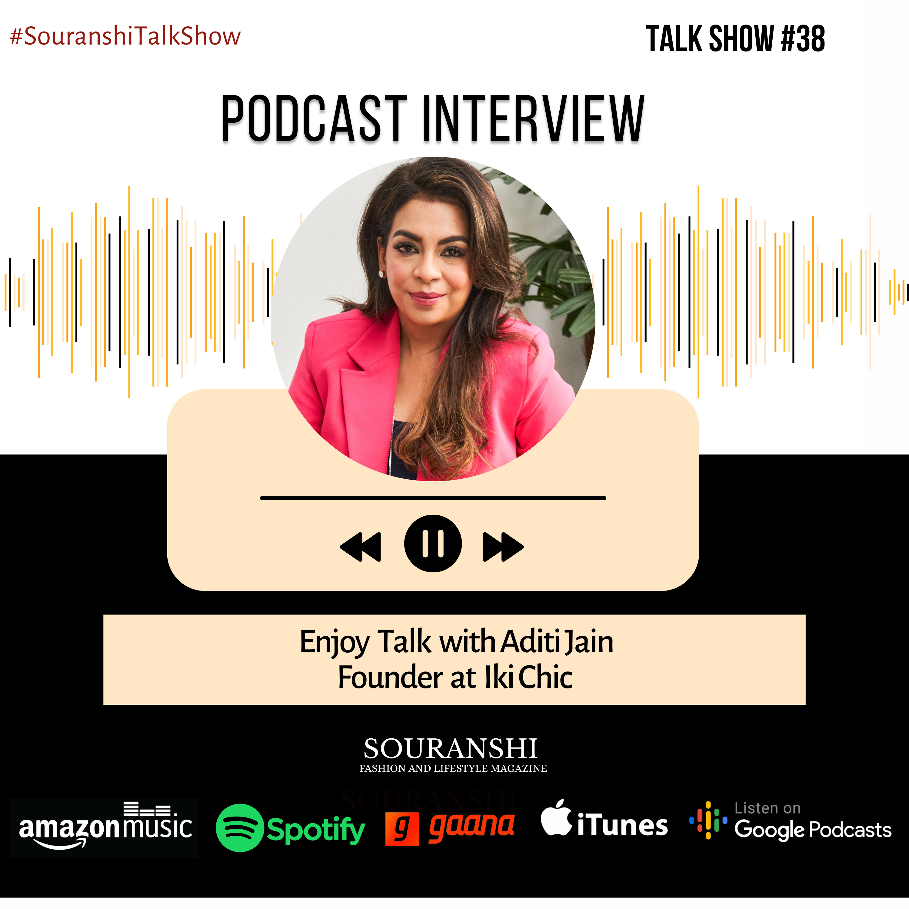 Souranshi Magazine | Podcast Interviews