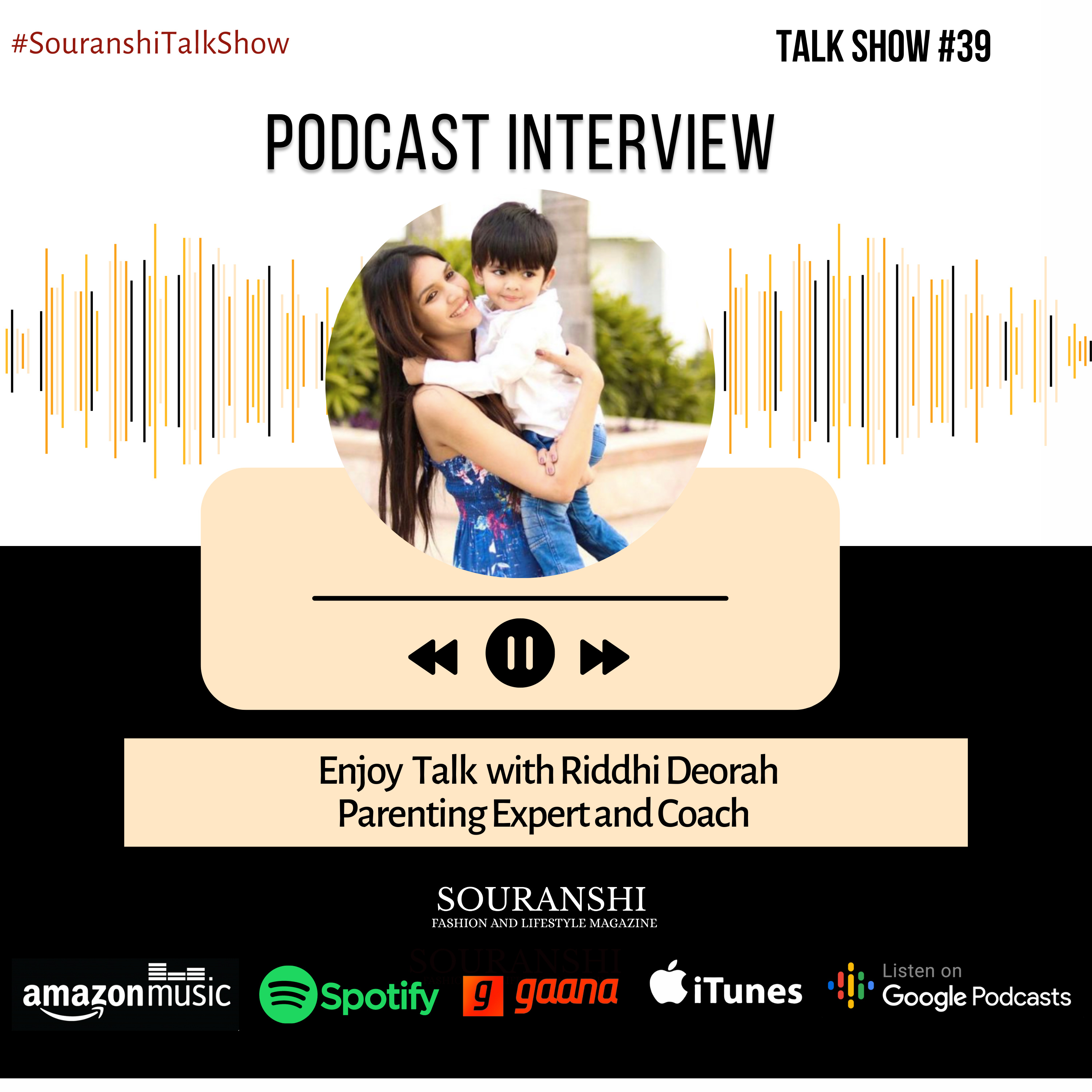 Souranshi Magazine | Podcast Interviews