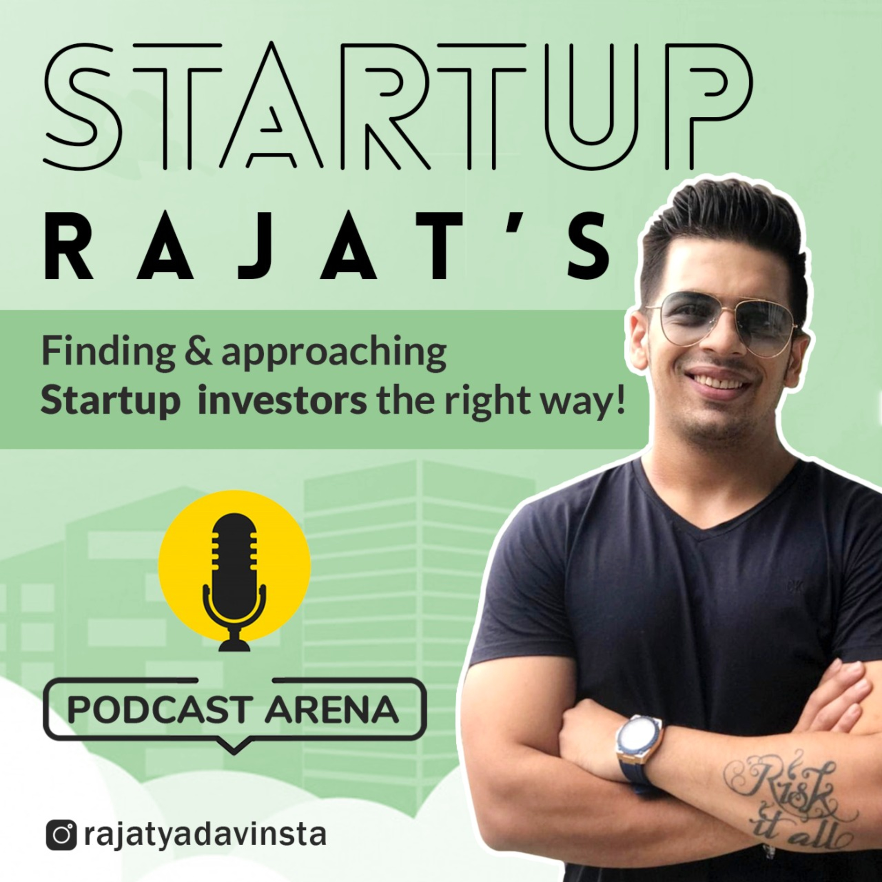 Startup Rajat\'s Podcast Arena