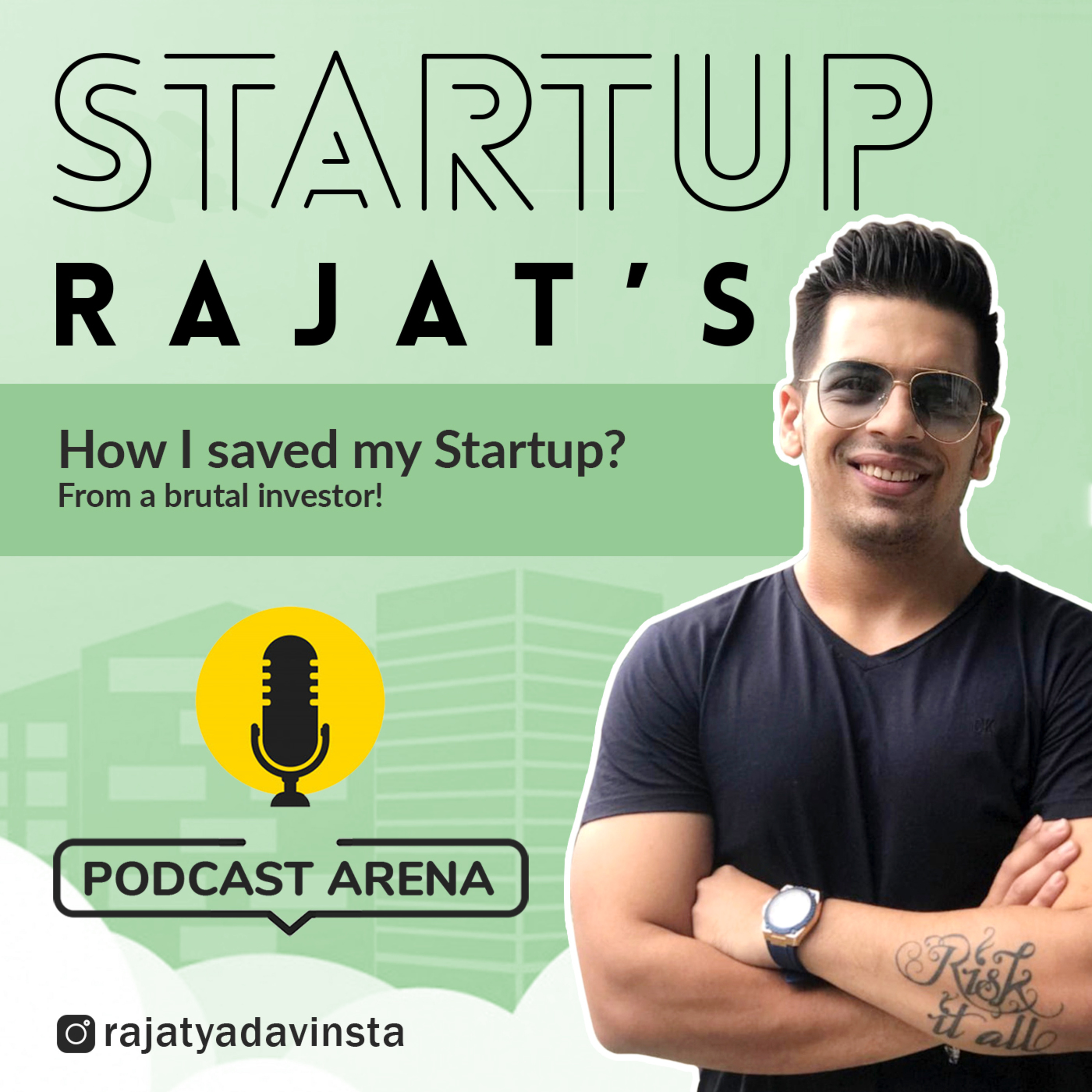 Startup Rajat\'s Podcast Arena