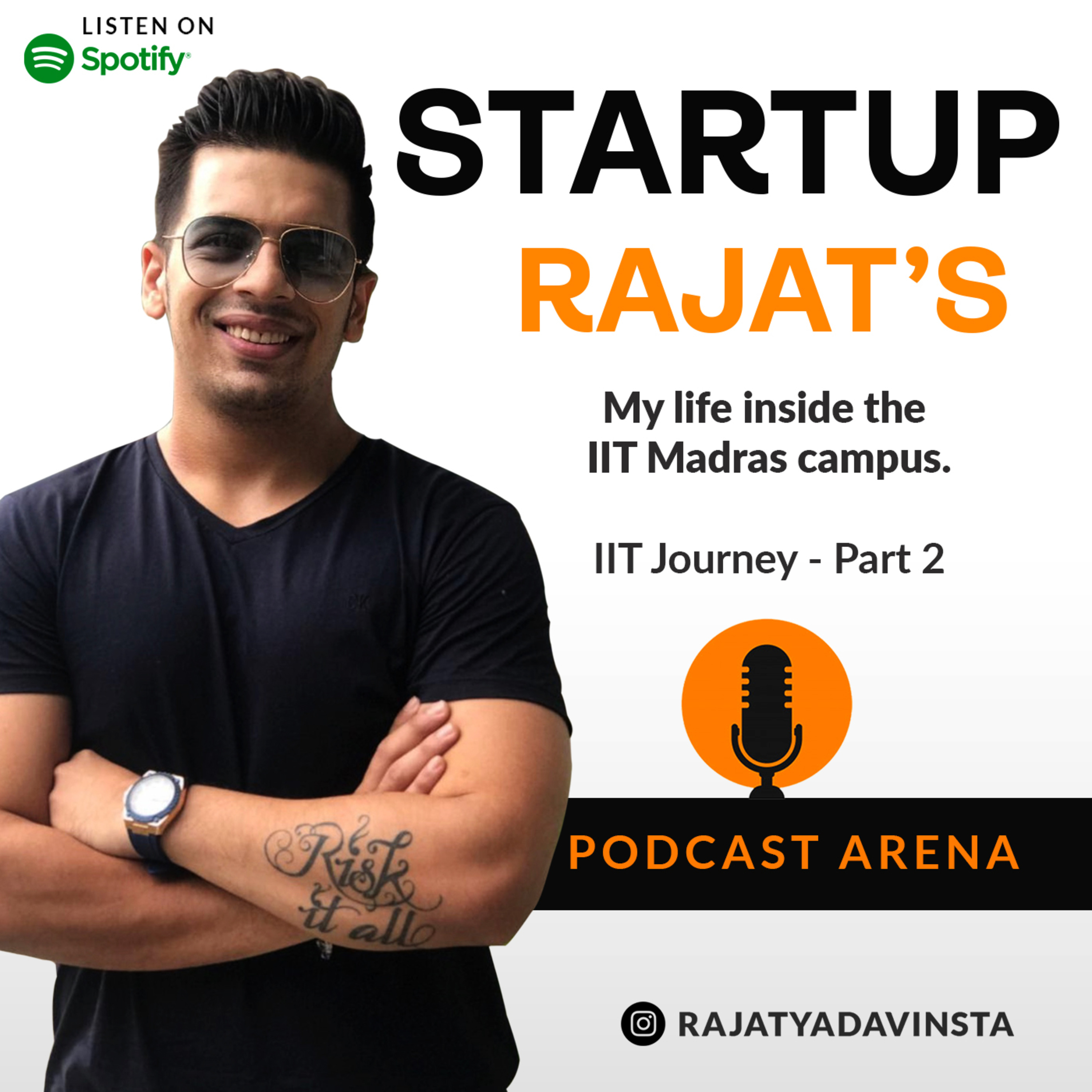 Startup Rajat\'s Podcast Arena