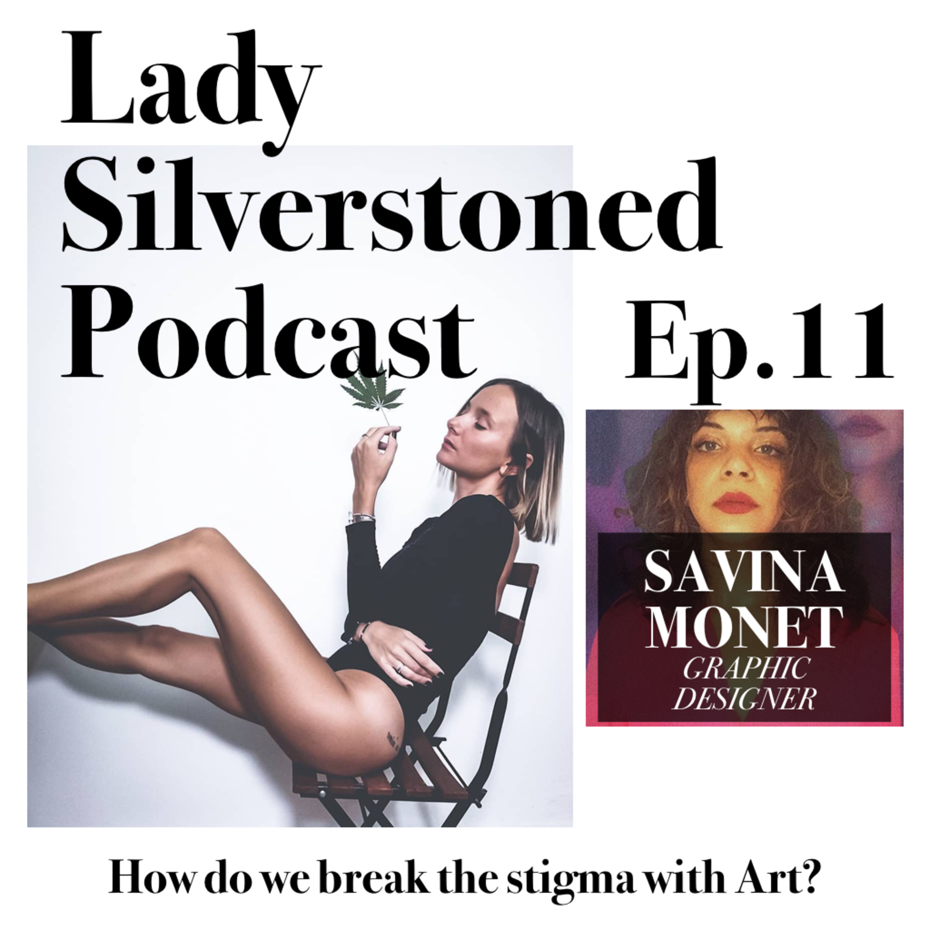 Lady Silverstoned Podcast