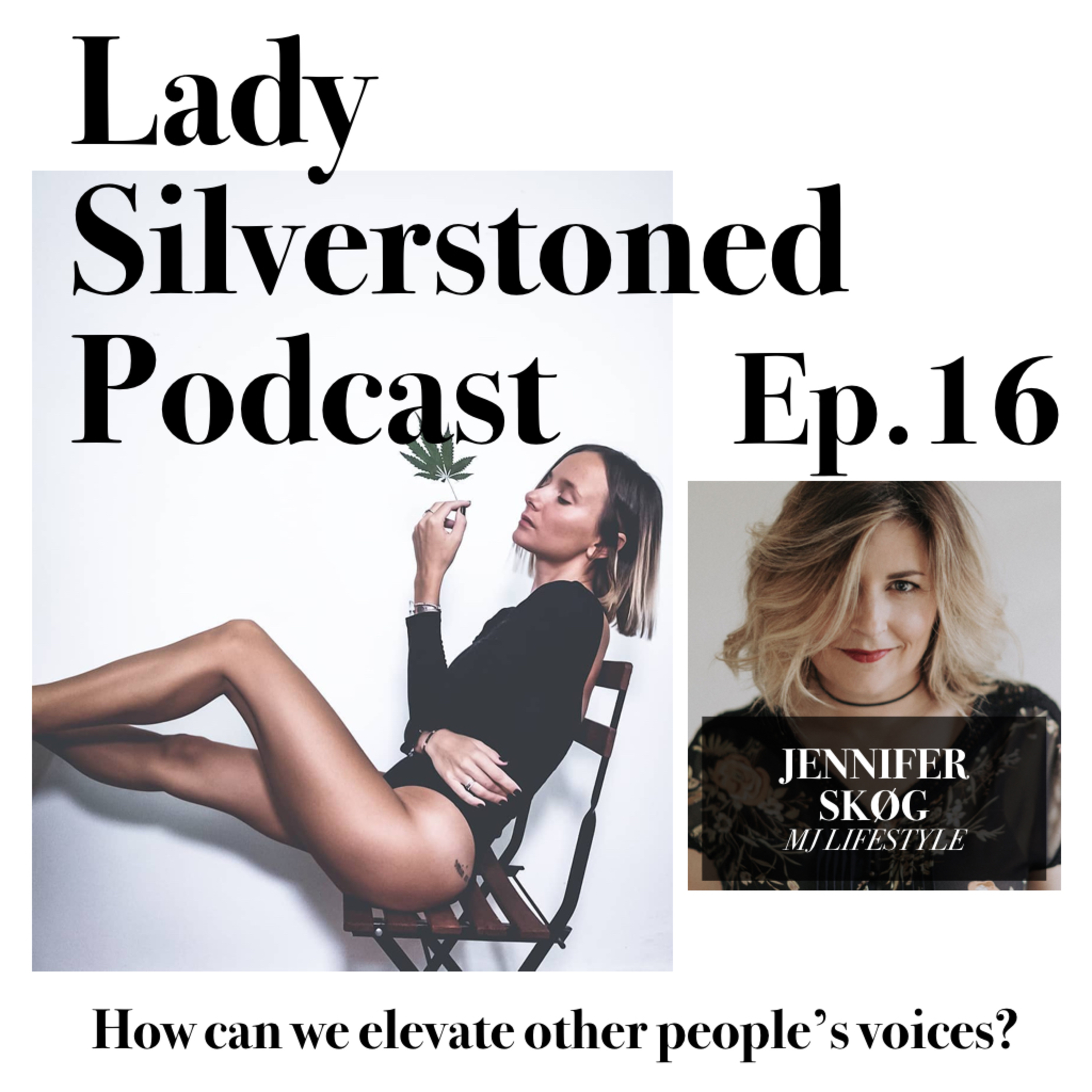 Lady Silverstoned Podcast