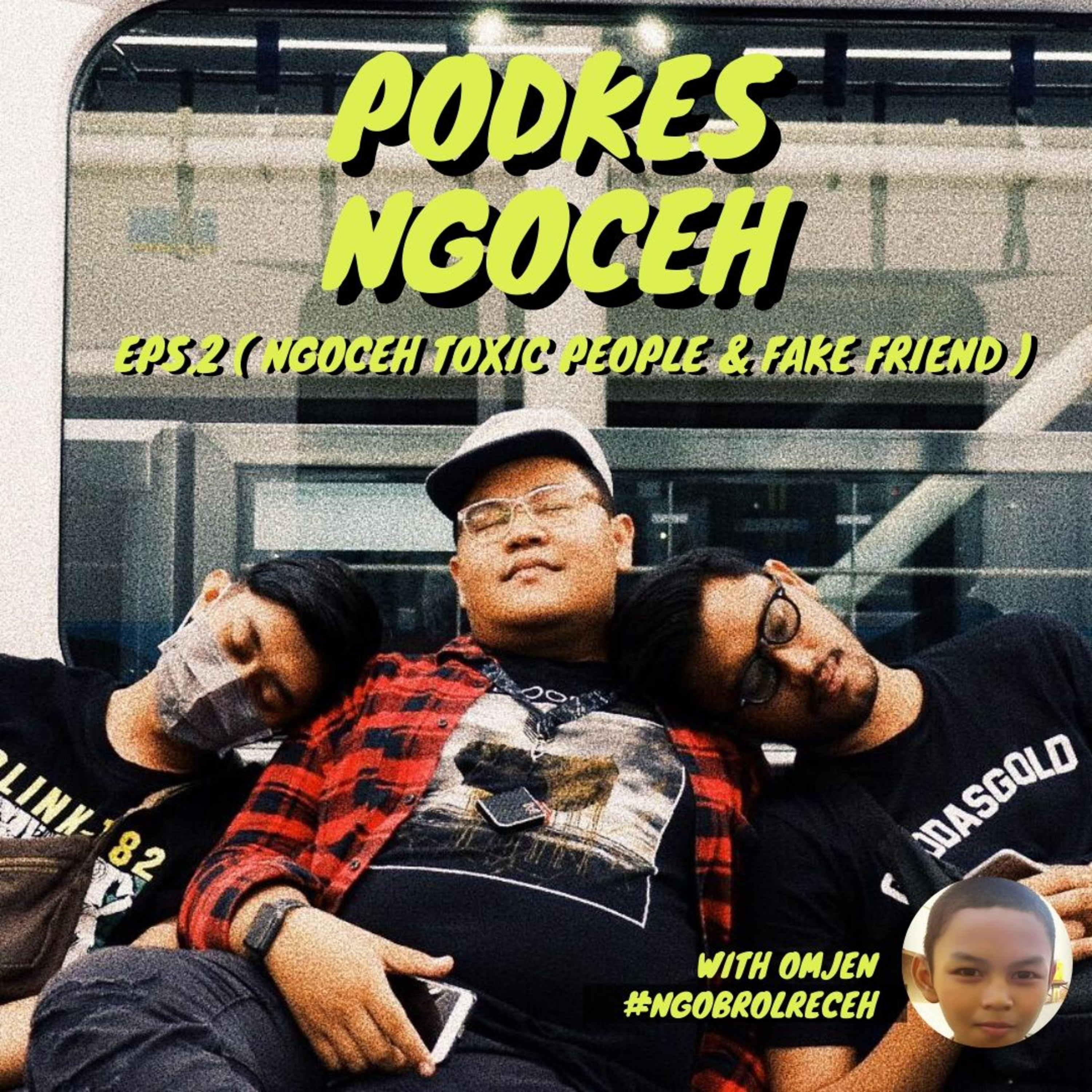 PODKES NGOCEH
