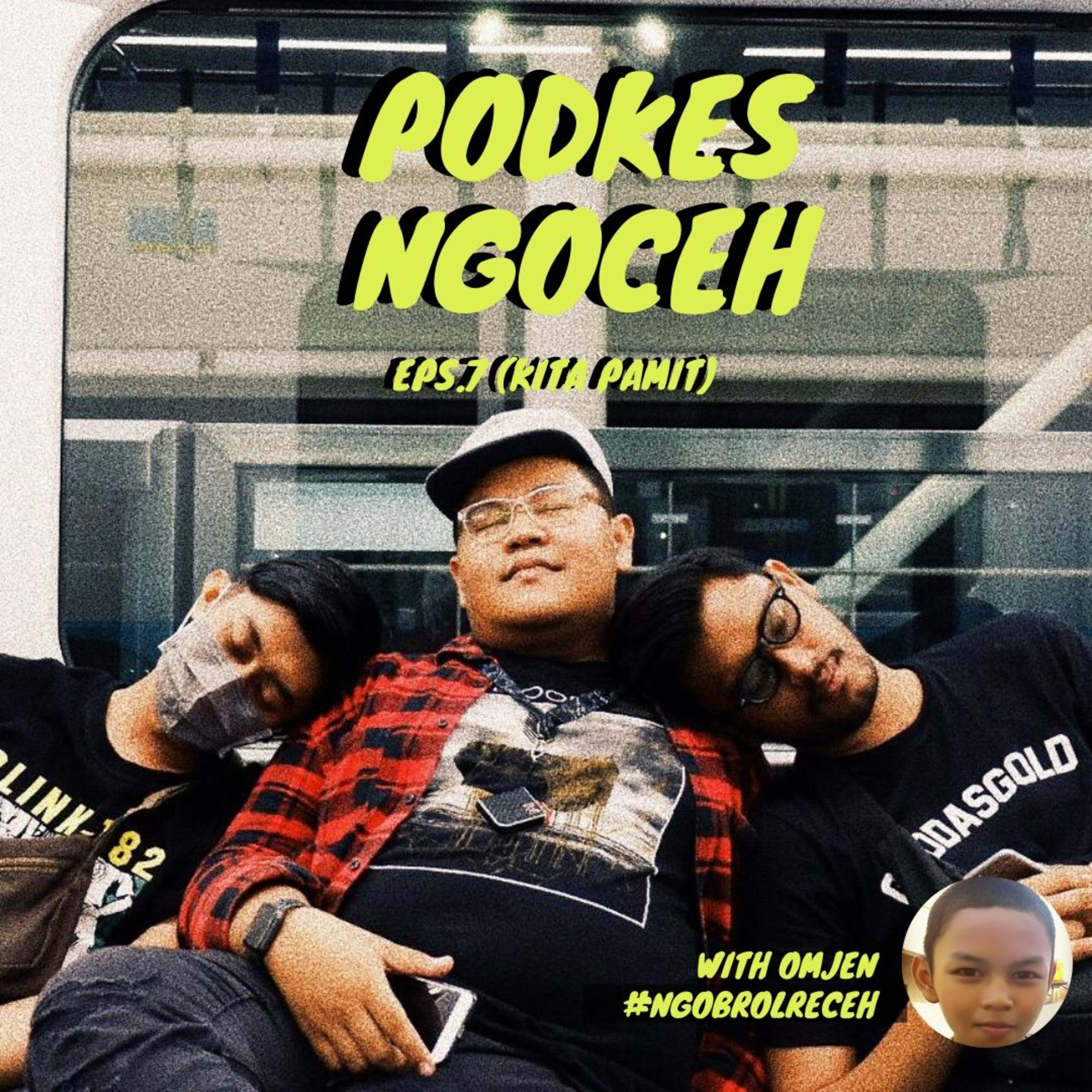 PODKES NGOCEH