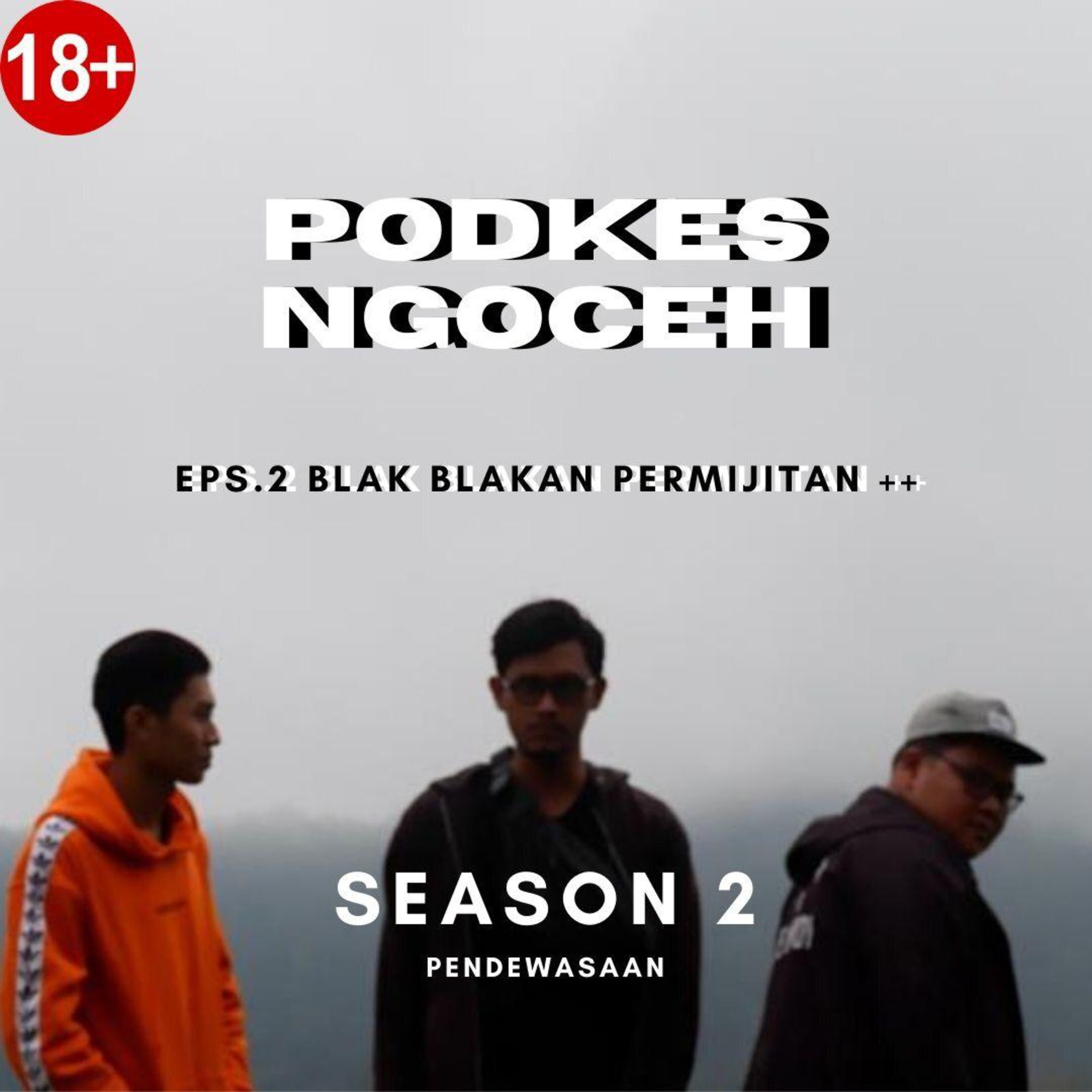 PODKES NGOCEH