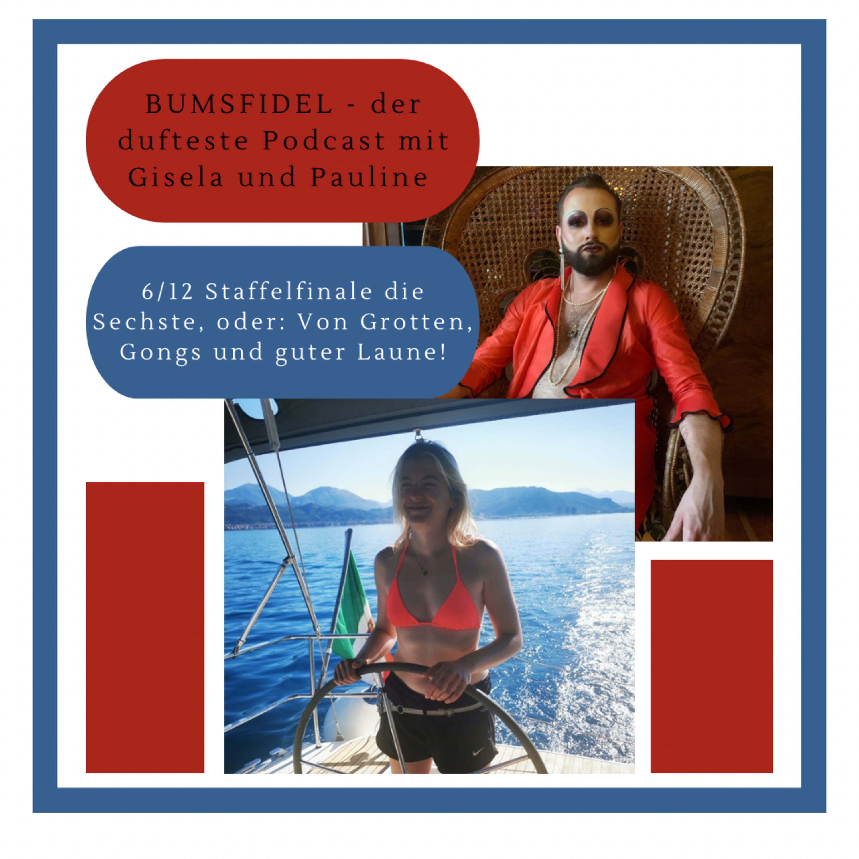 Bumsfidel - Der dufteste Podcast mit Gisela und Pauline