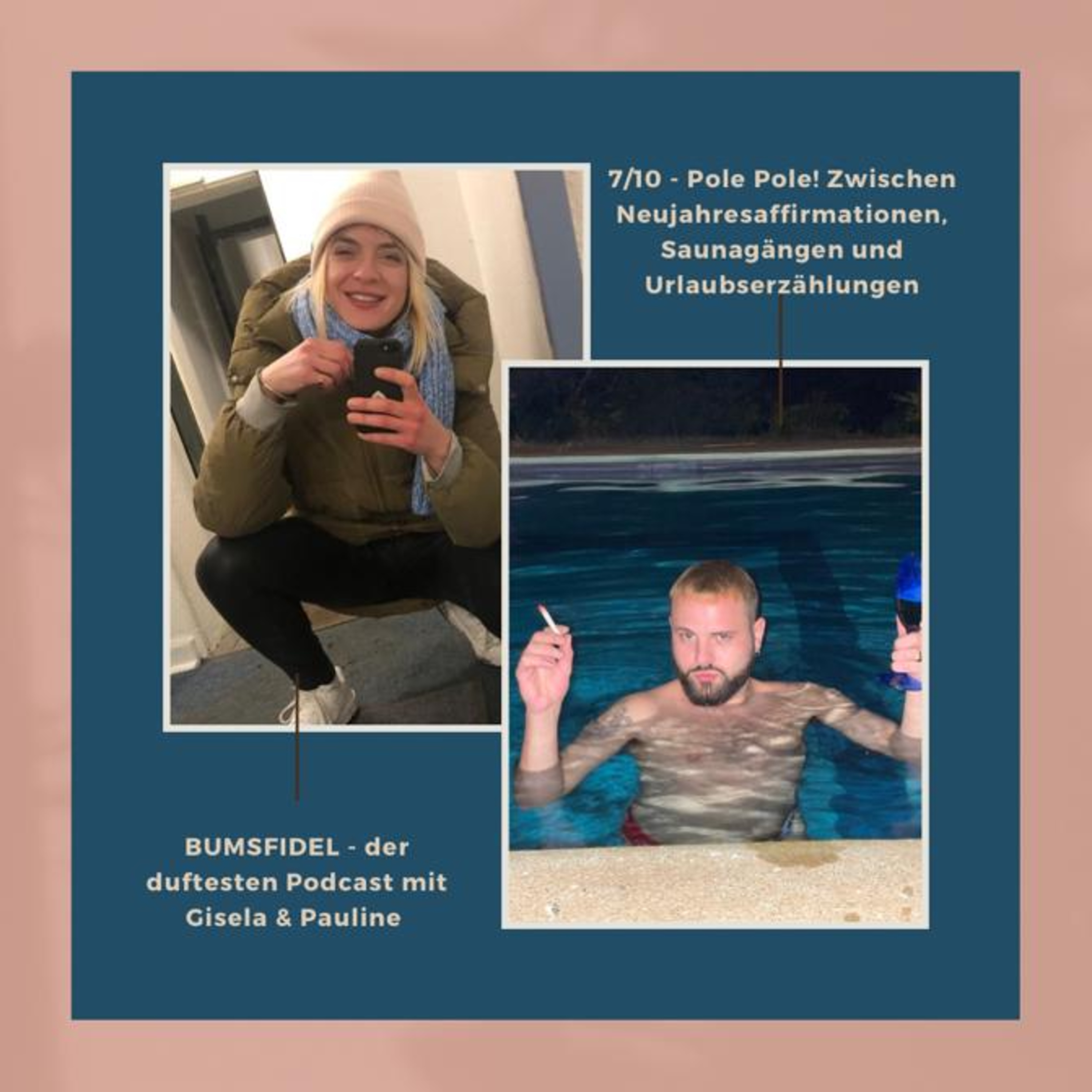 7/10 - Pole Pole! Zwischen Neujahresaffirmationen, Saunagängen und Urlaubserzählungen episode artwork