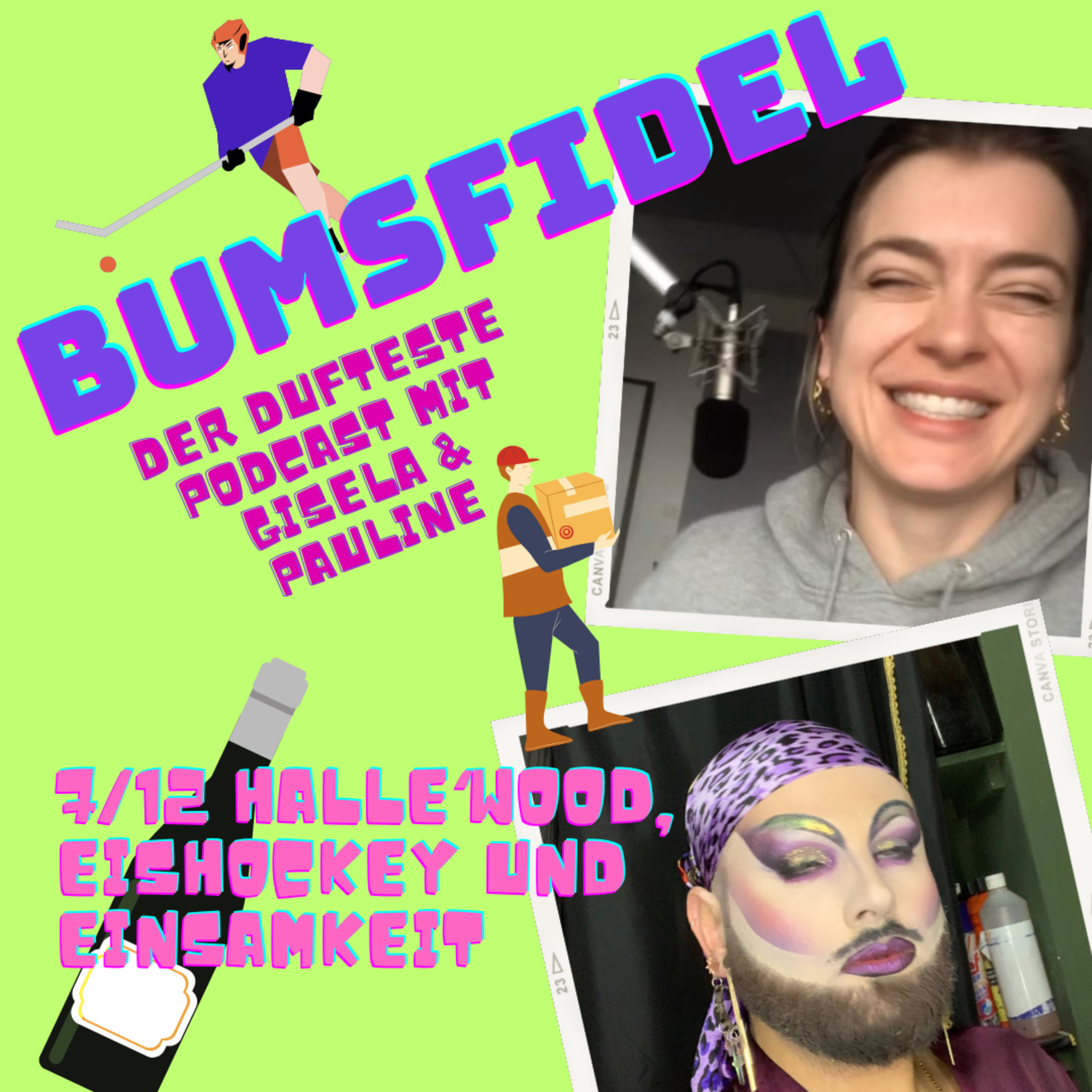Bumsfidel - Der dufteste Podcast mit Gisela und Pauline