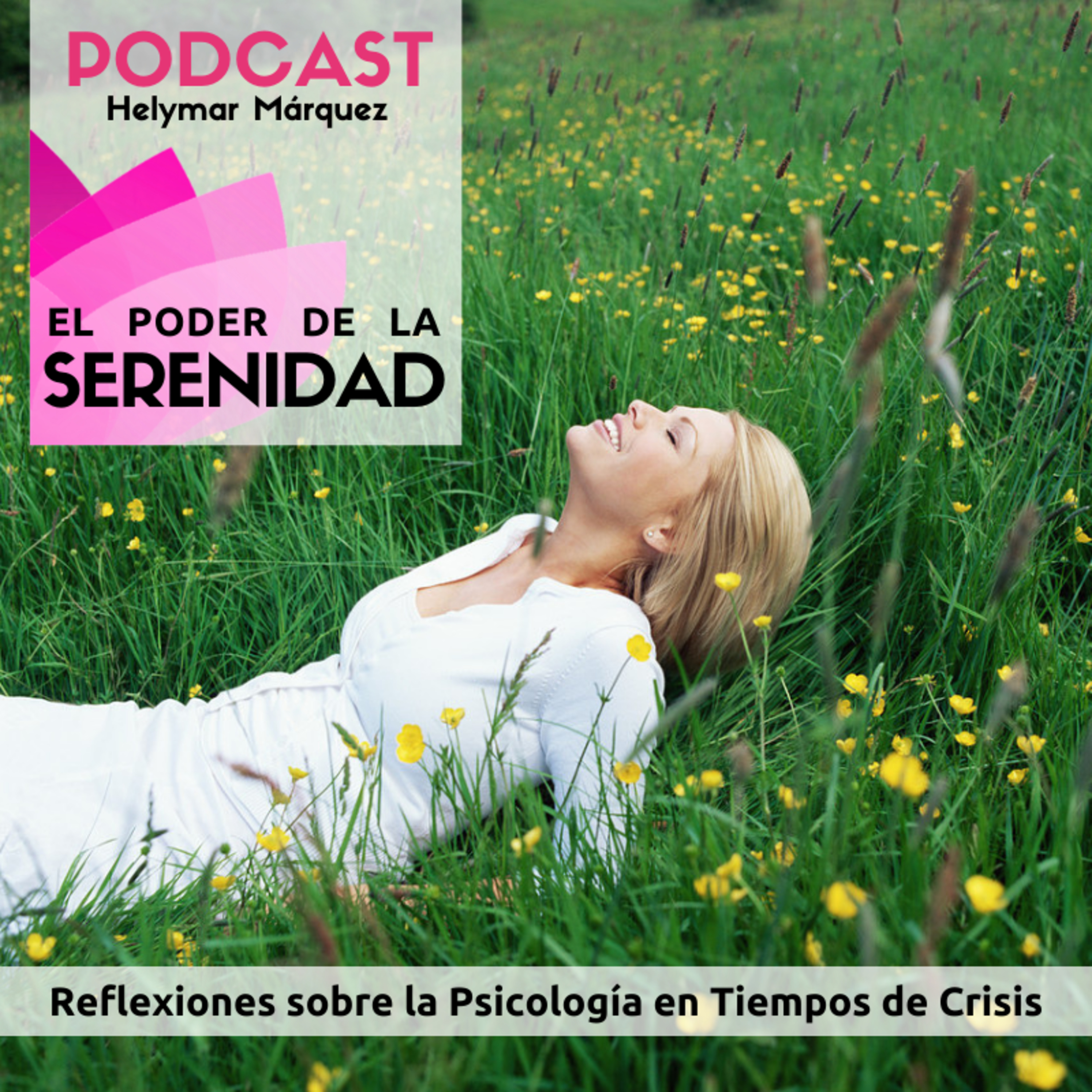 El Poder de la Serenidad