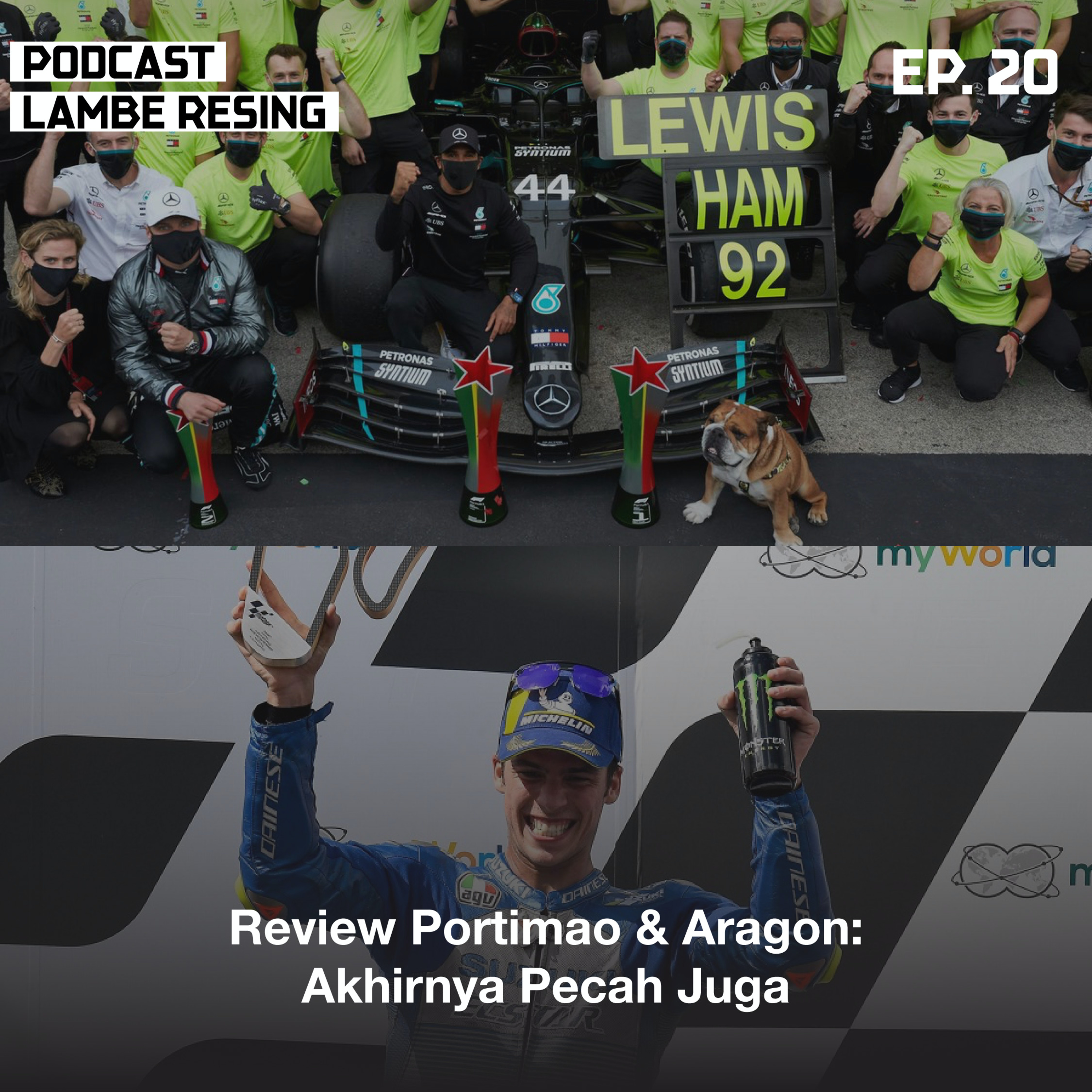 EP. 20: Review Portimao & Aragon: Akhirnya Pecah Juga episode artwork