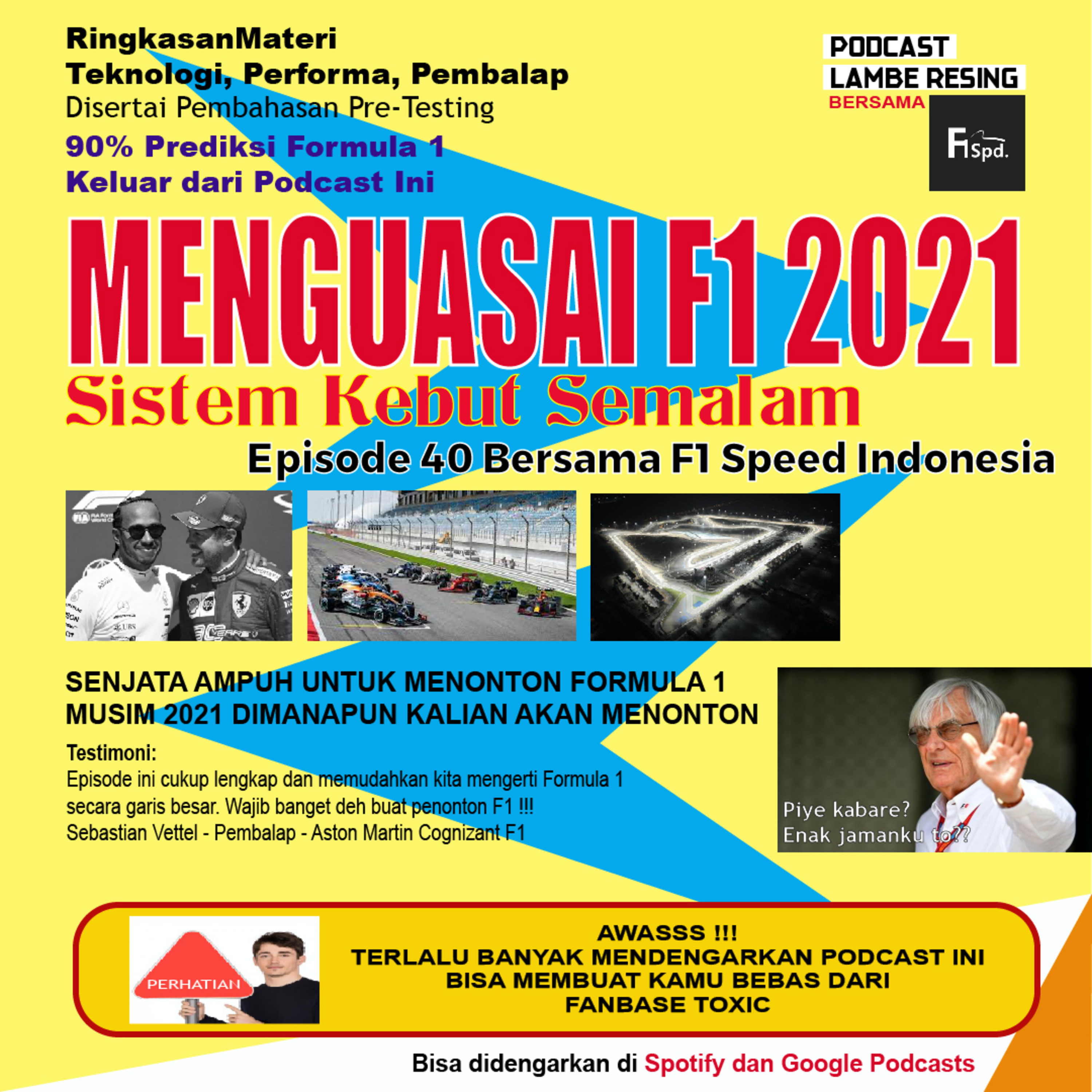 EP. 40: Sebuah Panduan Sebelum Memulai Musim 2021: Formula 1 (bersama F1 Speed Indonesia) episode artwork