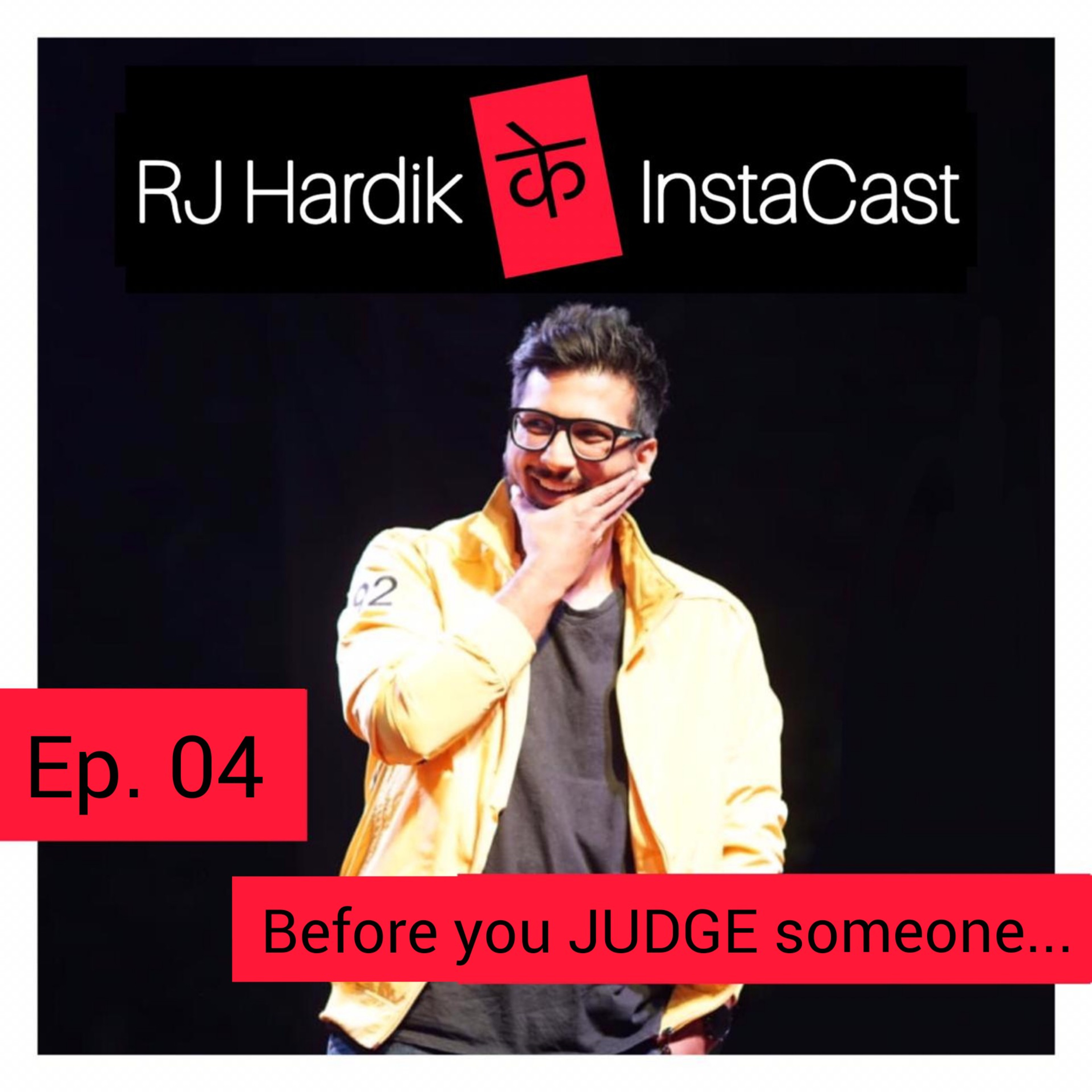 Don't judge someone before you walk a mile in their shoes!  episode artwork