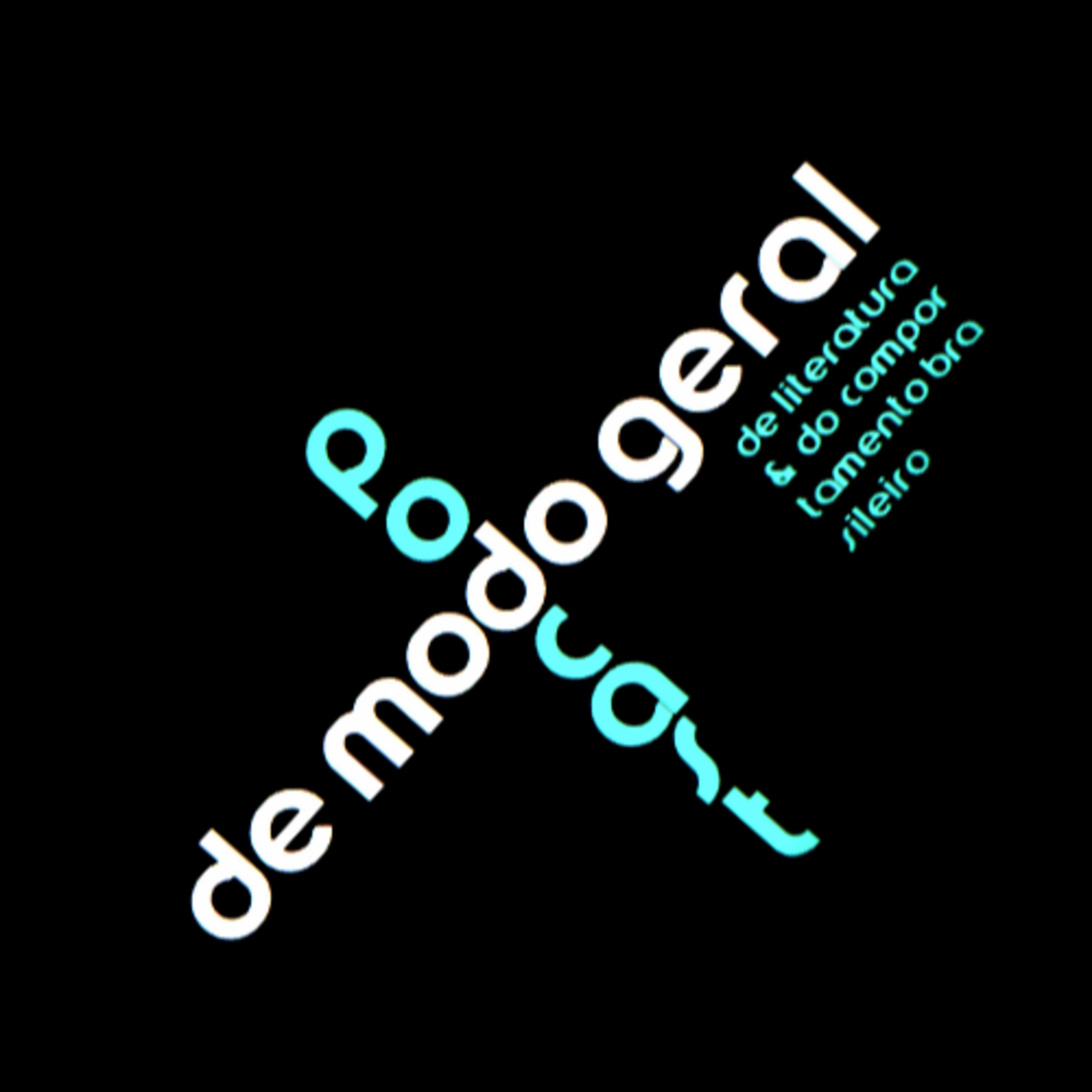 PODCAST DE MODO GERAL