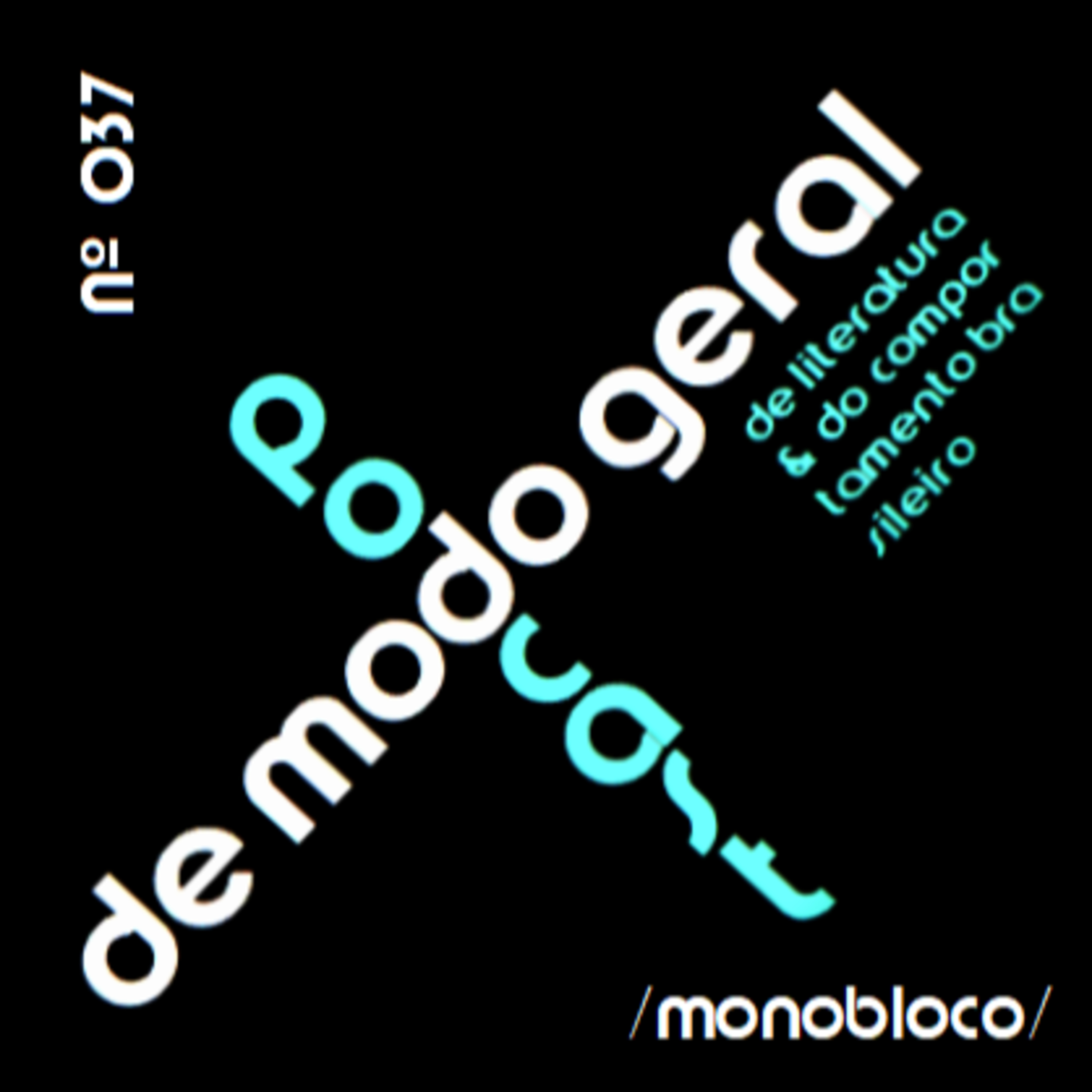 PODCAST DE MODO GERAL