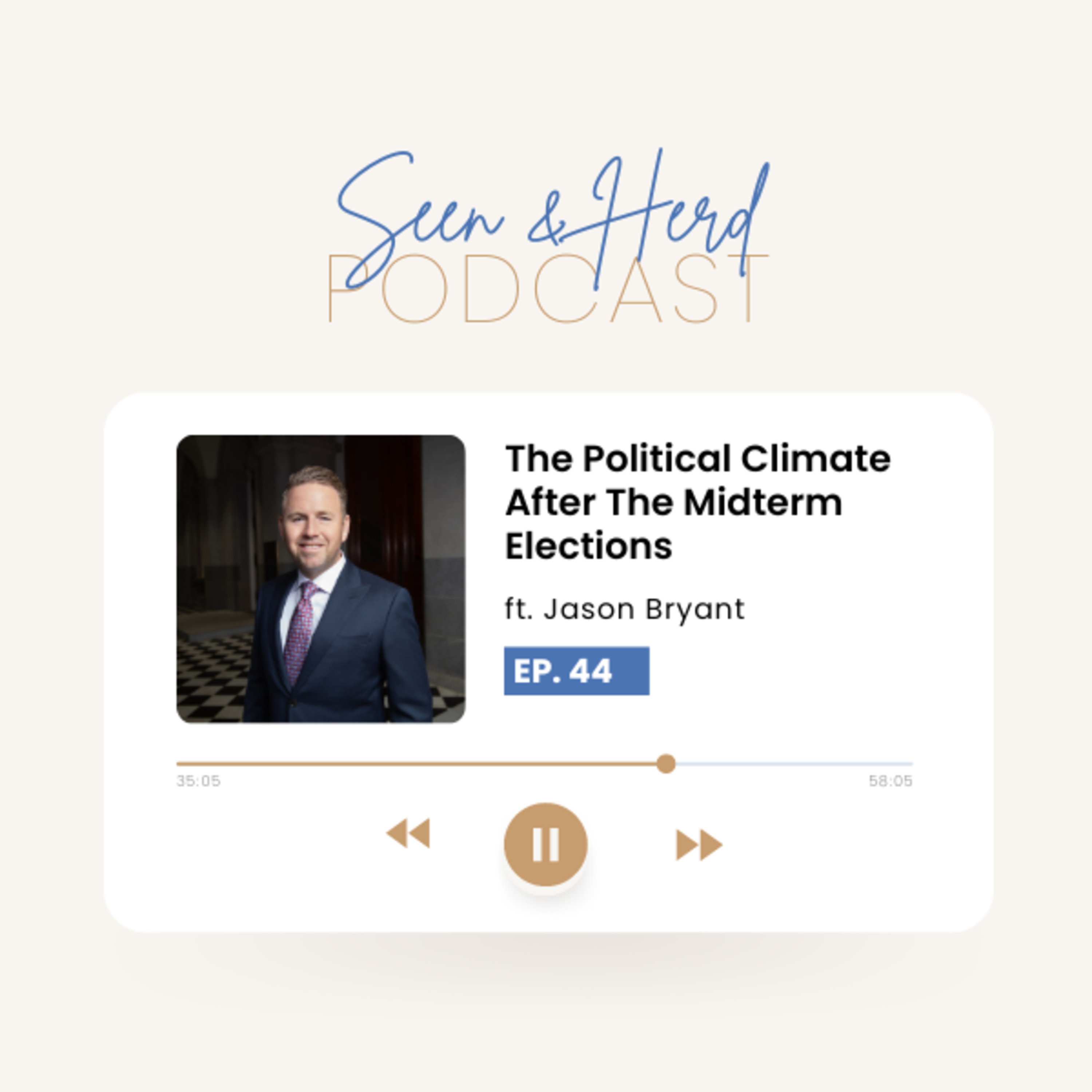 S3E44: The Political Climate After The Midterm Elections with Jason Bryant  episode artwork
