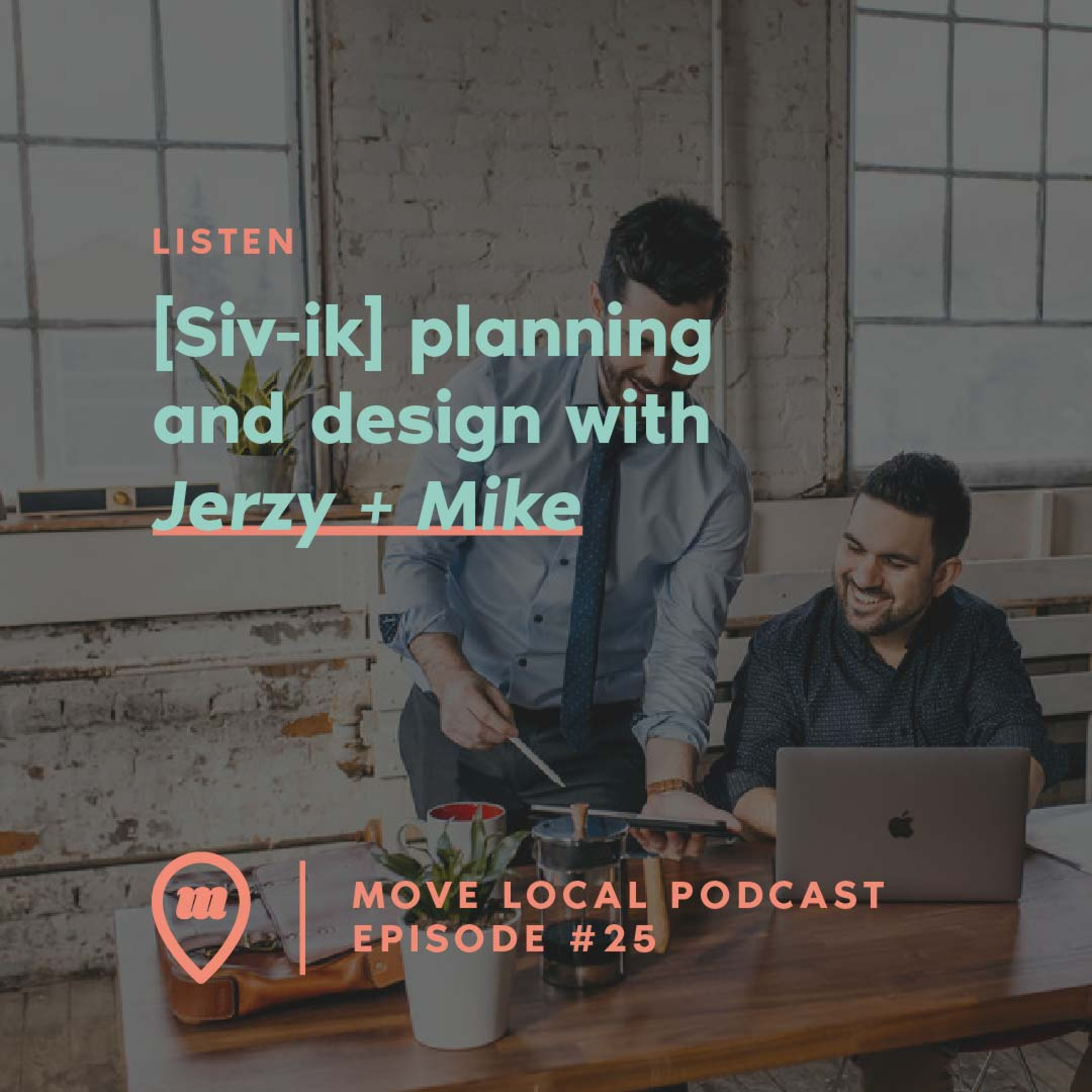 Move Local Podcast