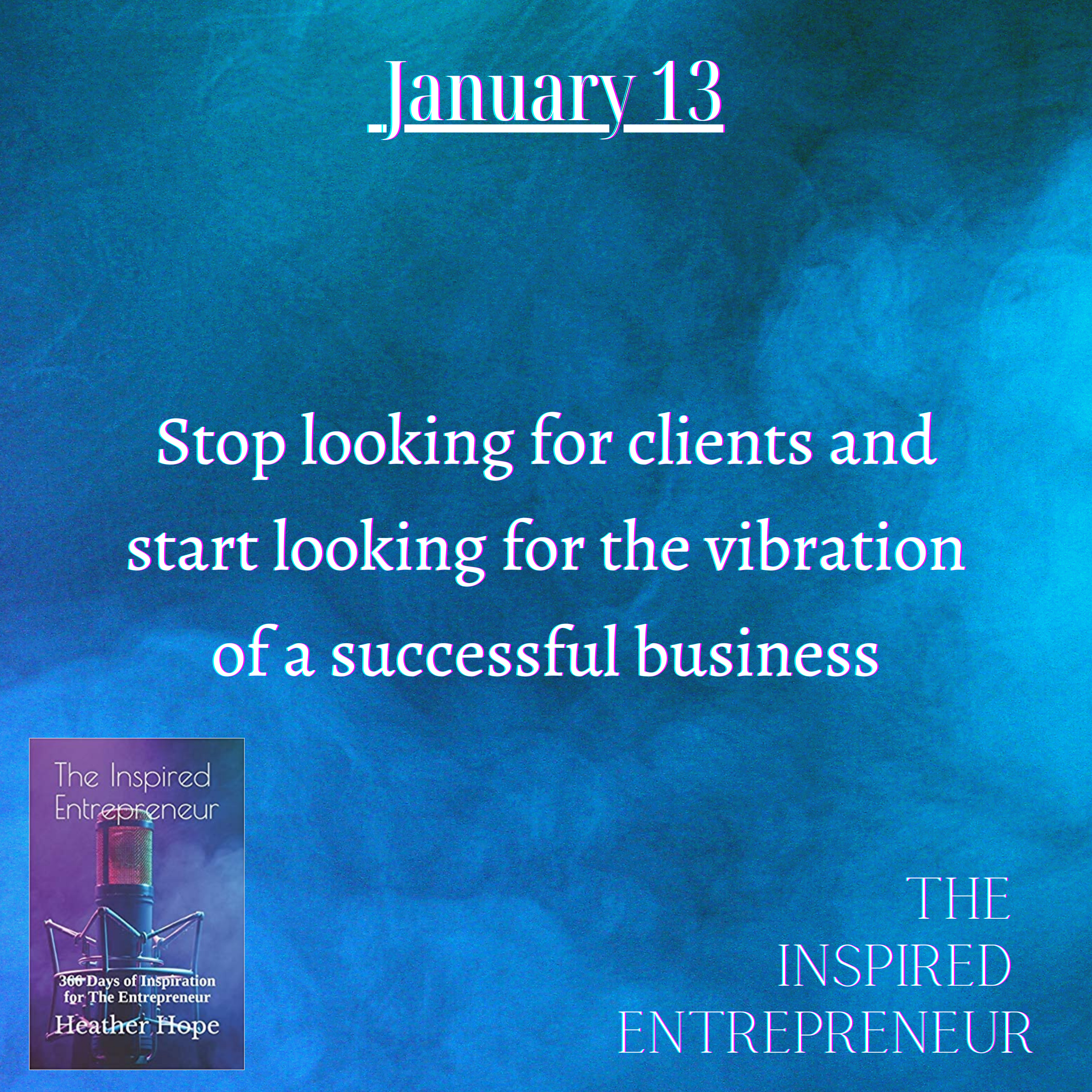 The Inspired Entrepreneur with Heather Hope