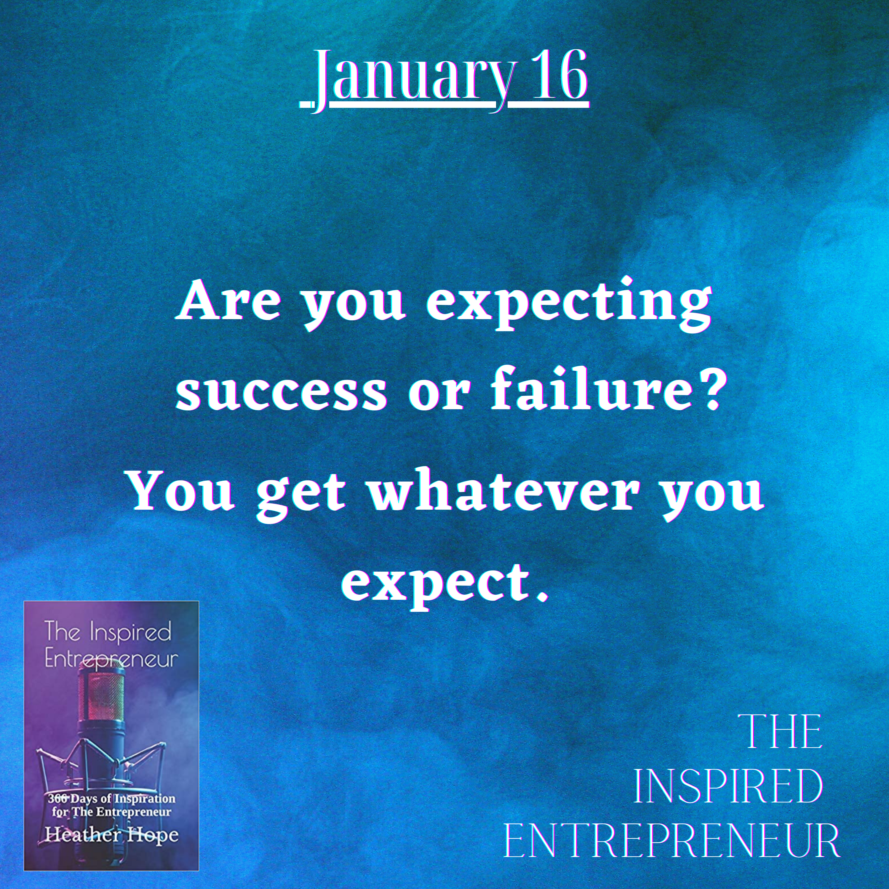 The Inspired Entrepreneur with Heather Hope