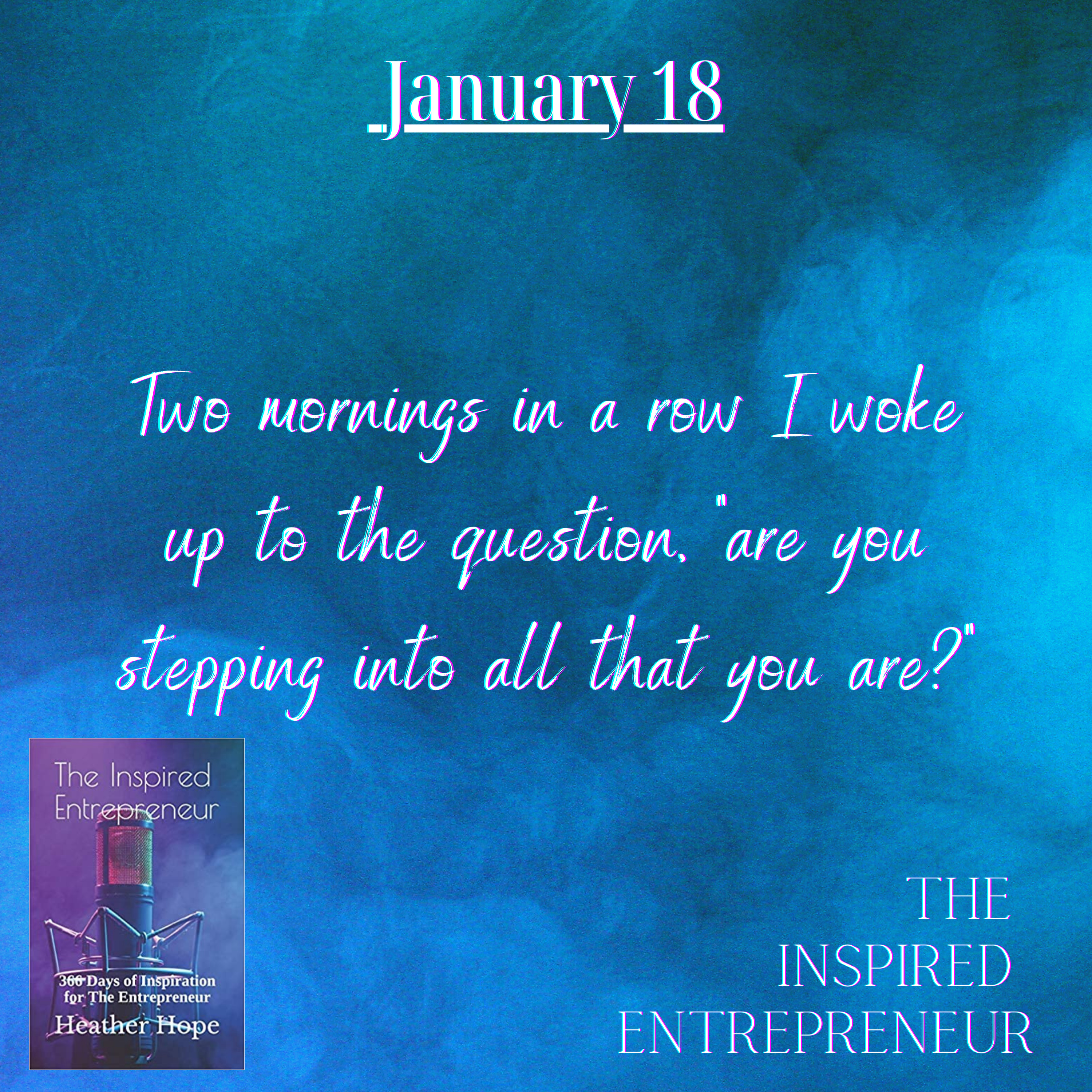 The Inspired Entrepreneur with Heather Hope
