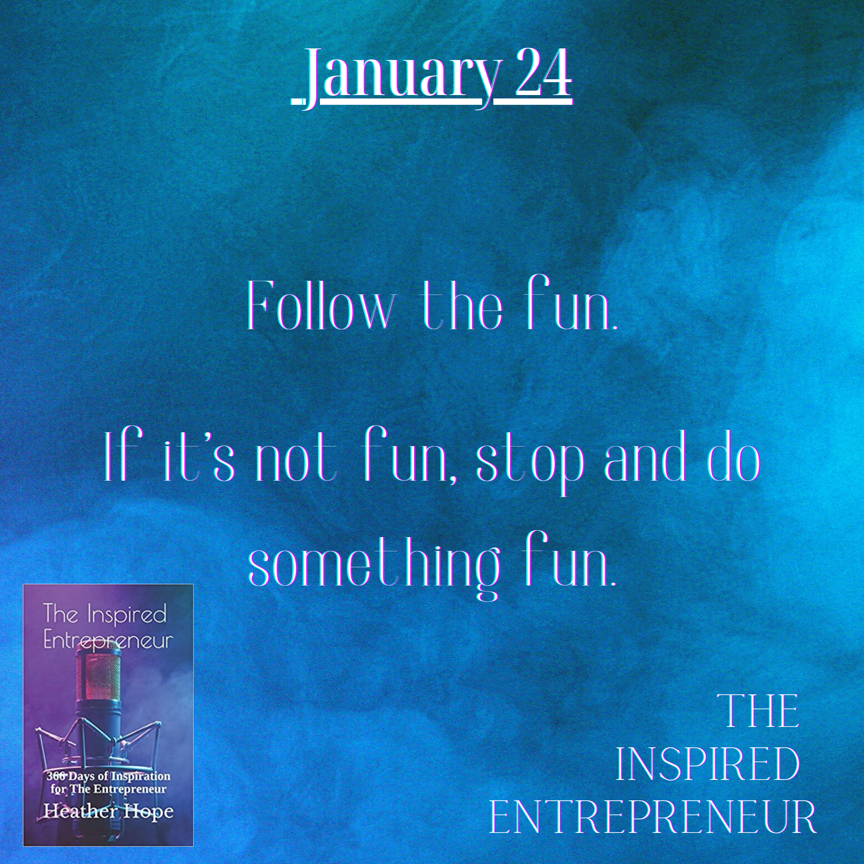 The Inspired Entrepreneur with Heather Hope
