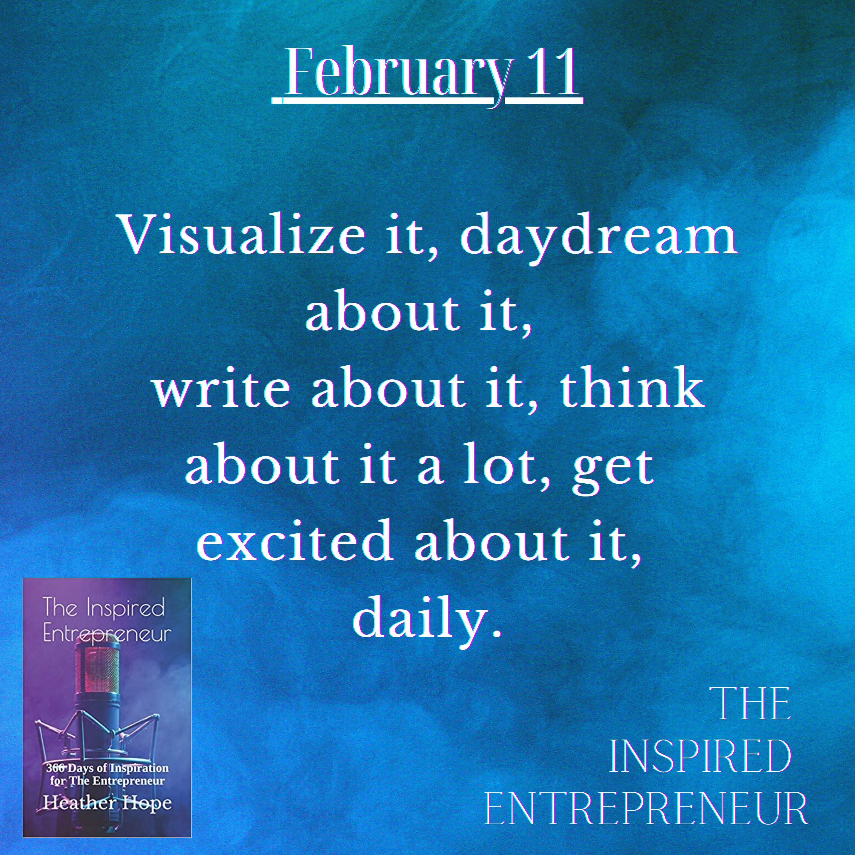 The Inspired Entrepreneur with Heather Hope