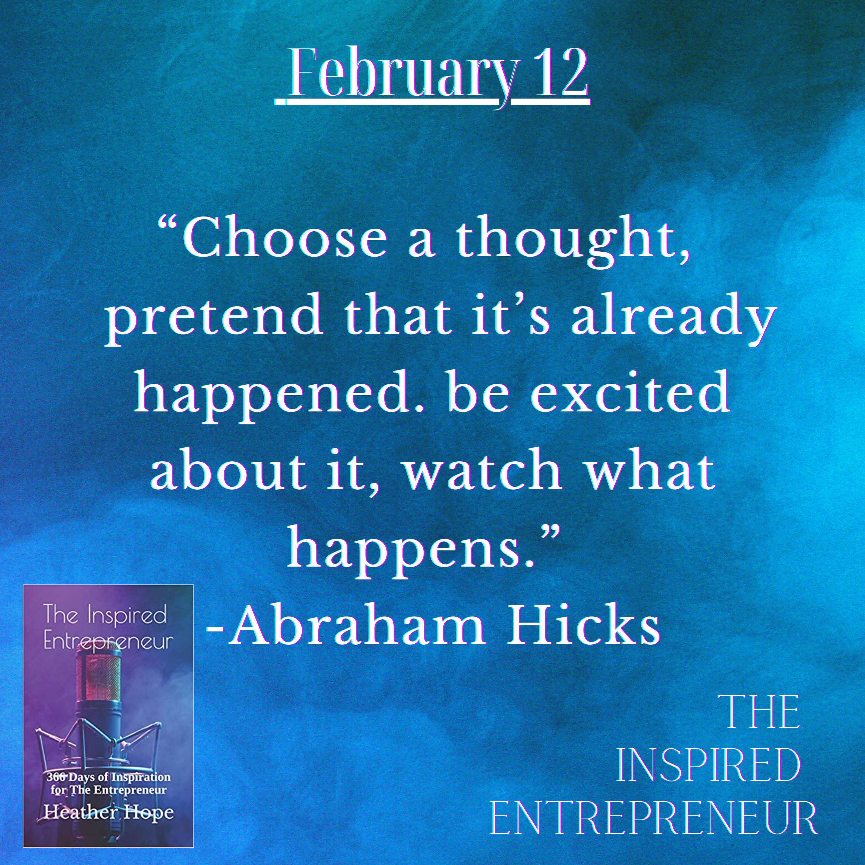 The Inspired Entrepreneur with Heather Hope