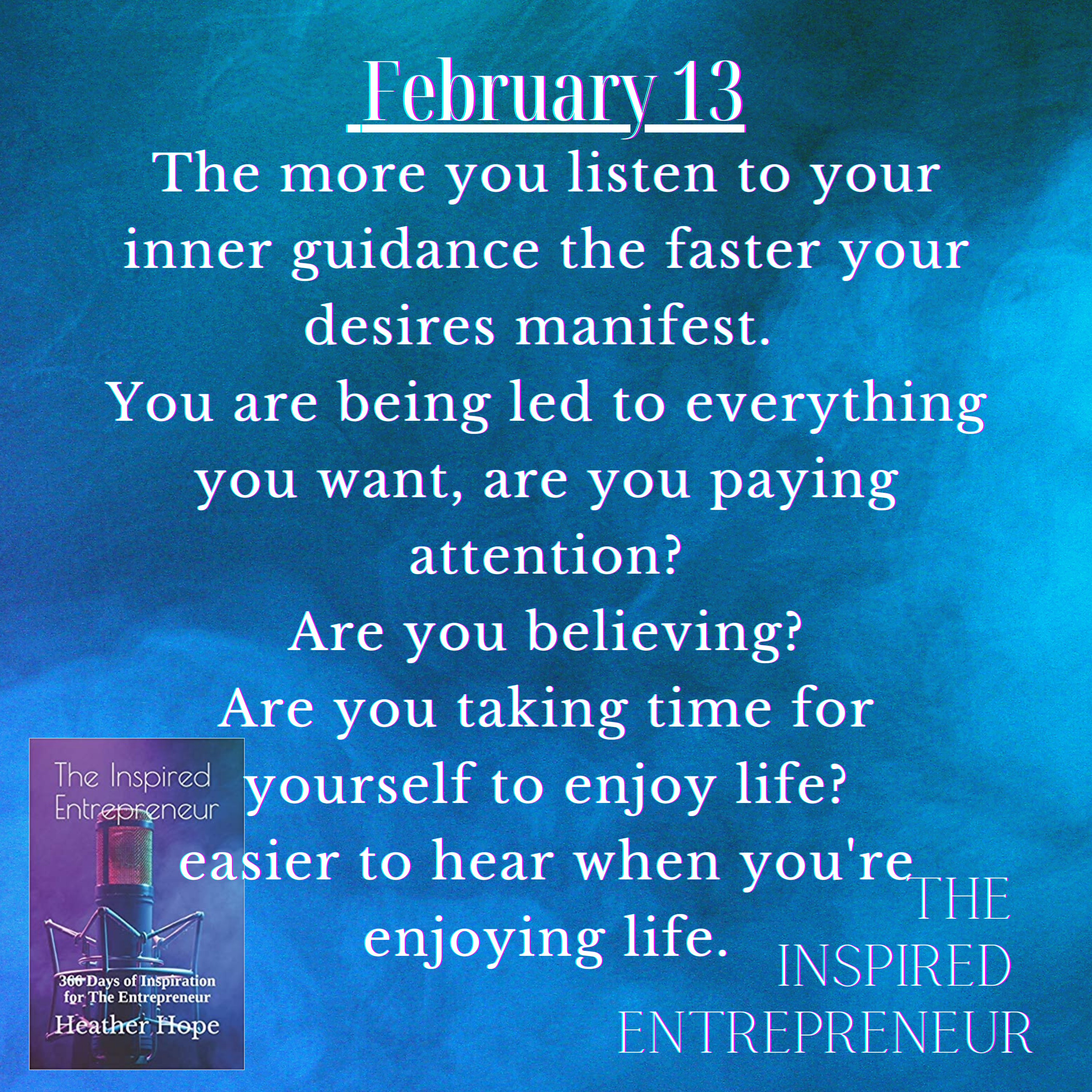 The Inspired Entrepreneur with Heather Hope