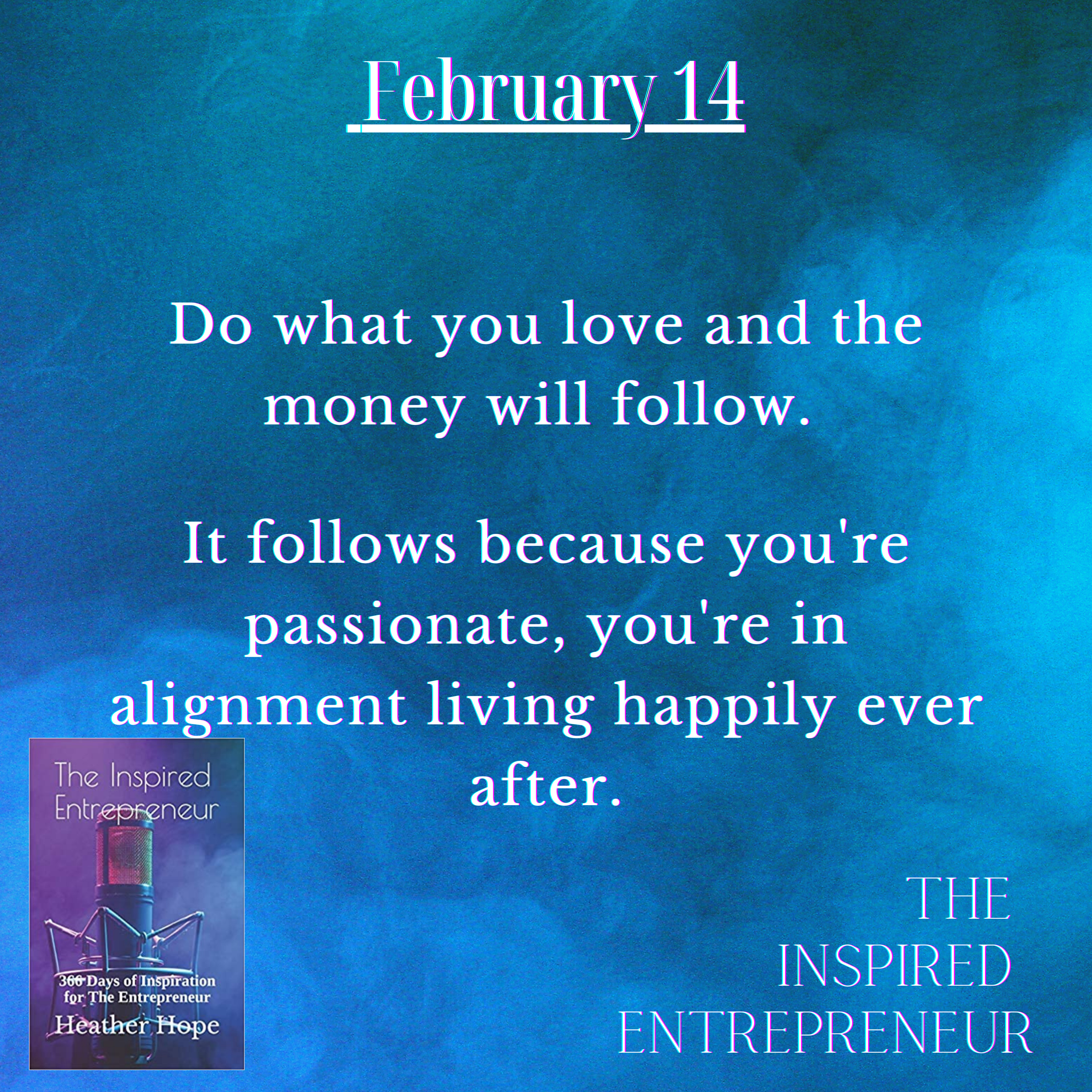The Inspired Entrepreneur with Heather Hope