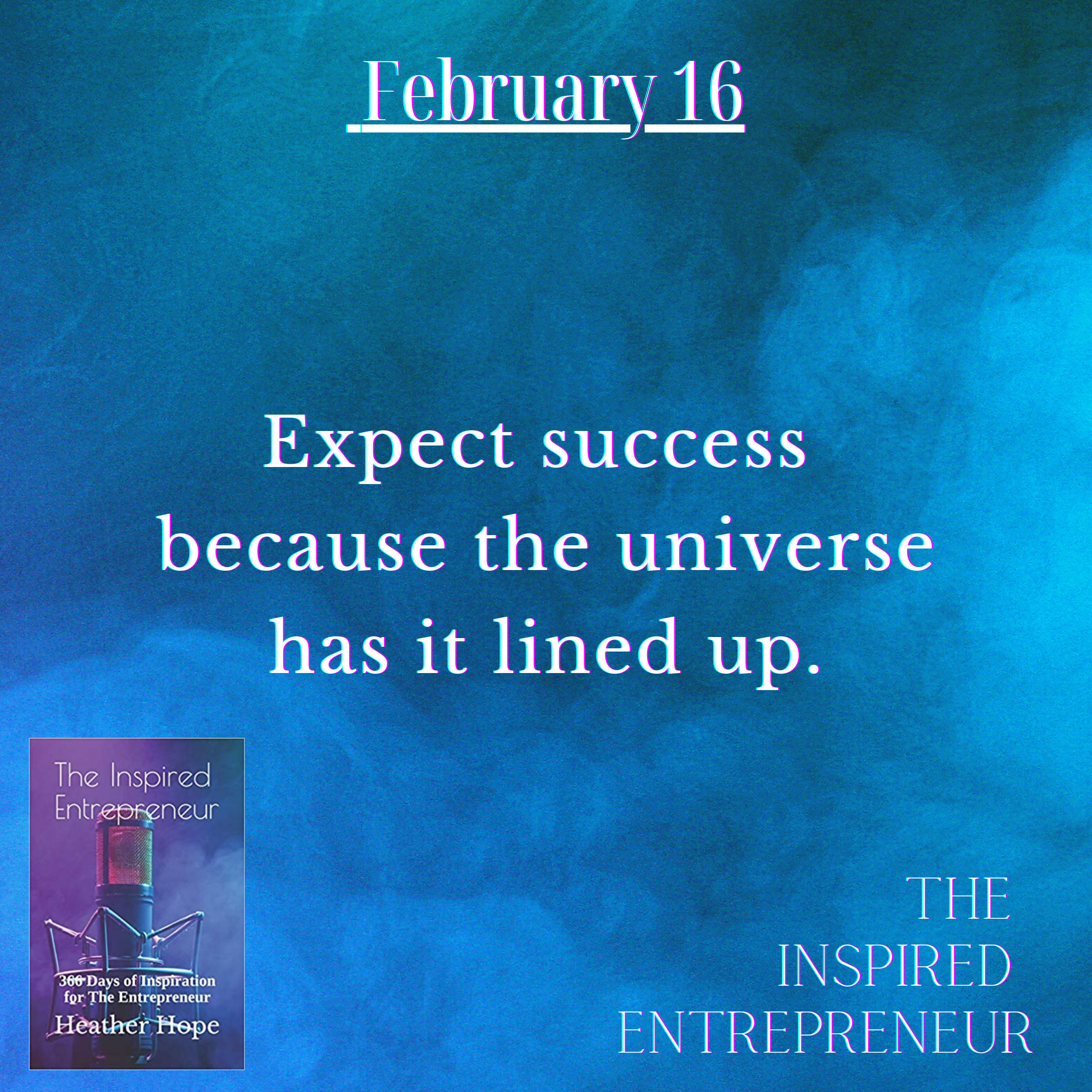 The Inspired Entrepreneur with Heather Hope
