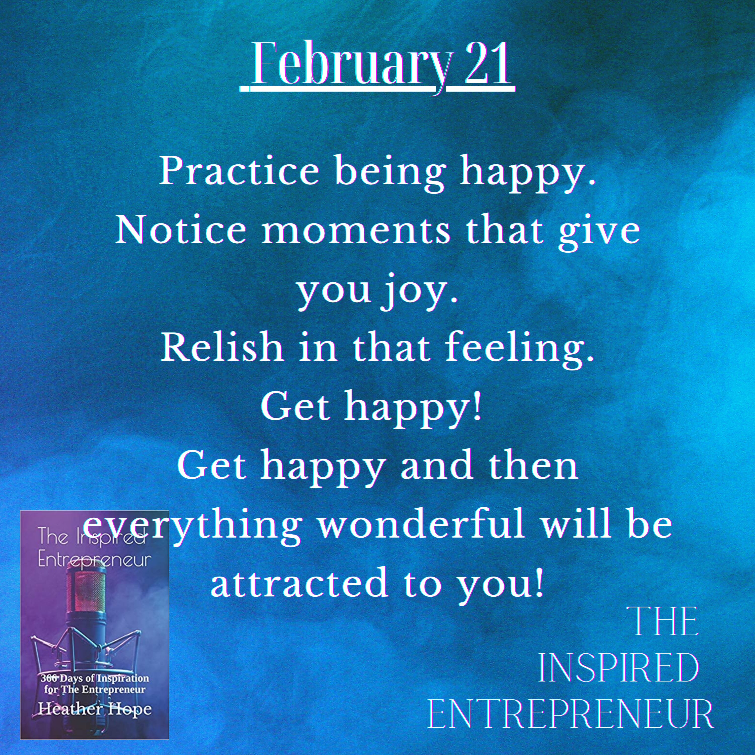 The Inspired Entrepreneur with Heather Hope