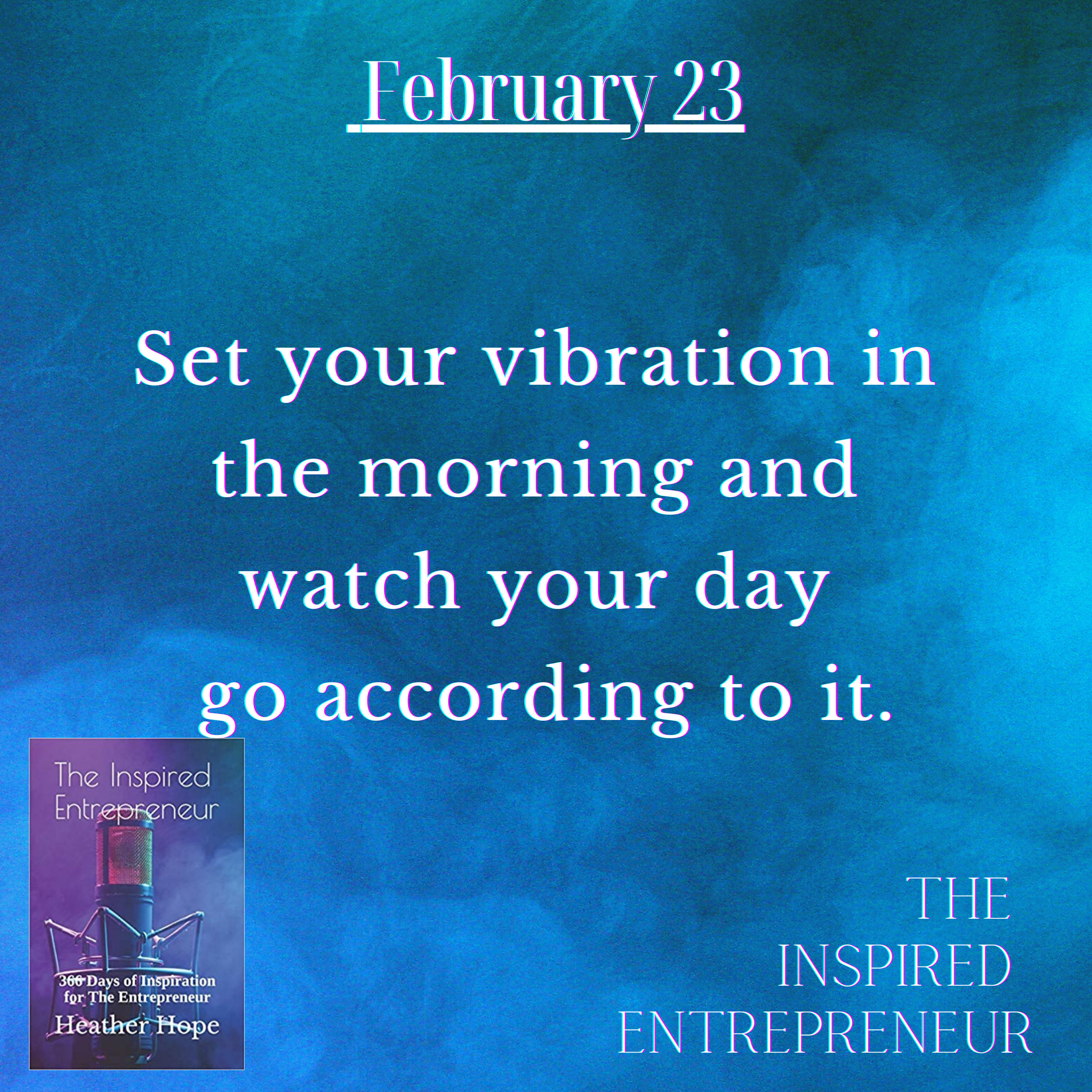 The Inspired Entrepreneur with Heather Hope