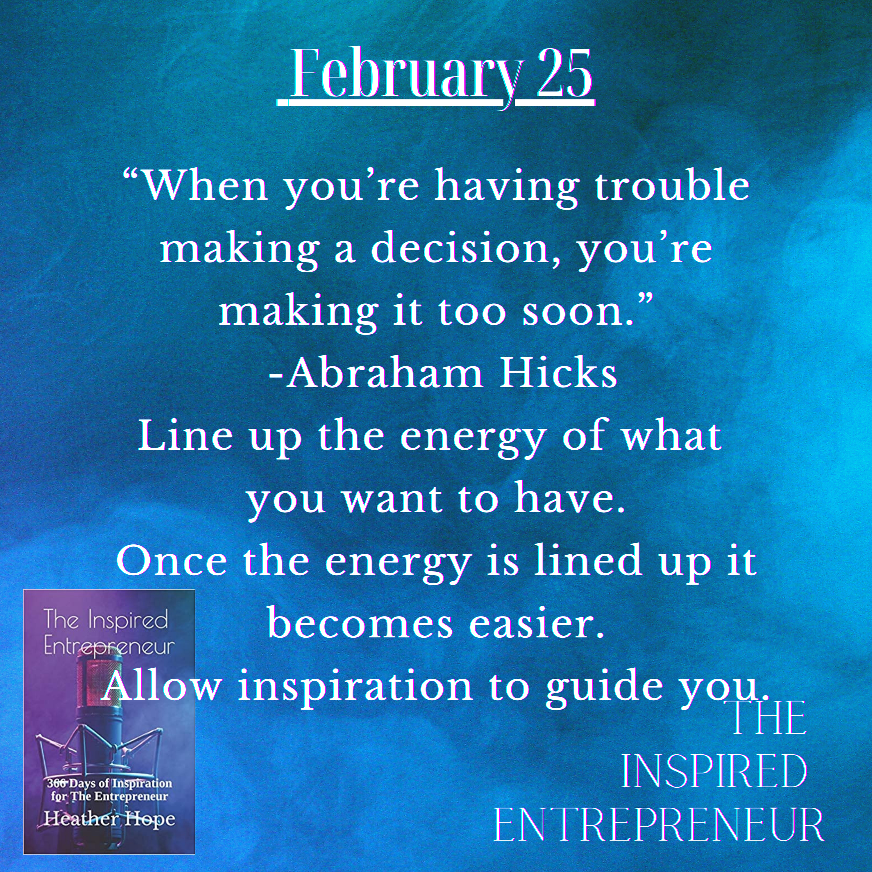 The Inspired Entrepreneur with Heather Hope