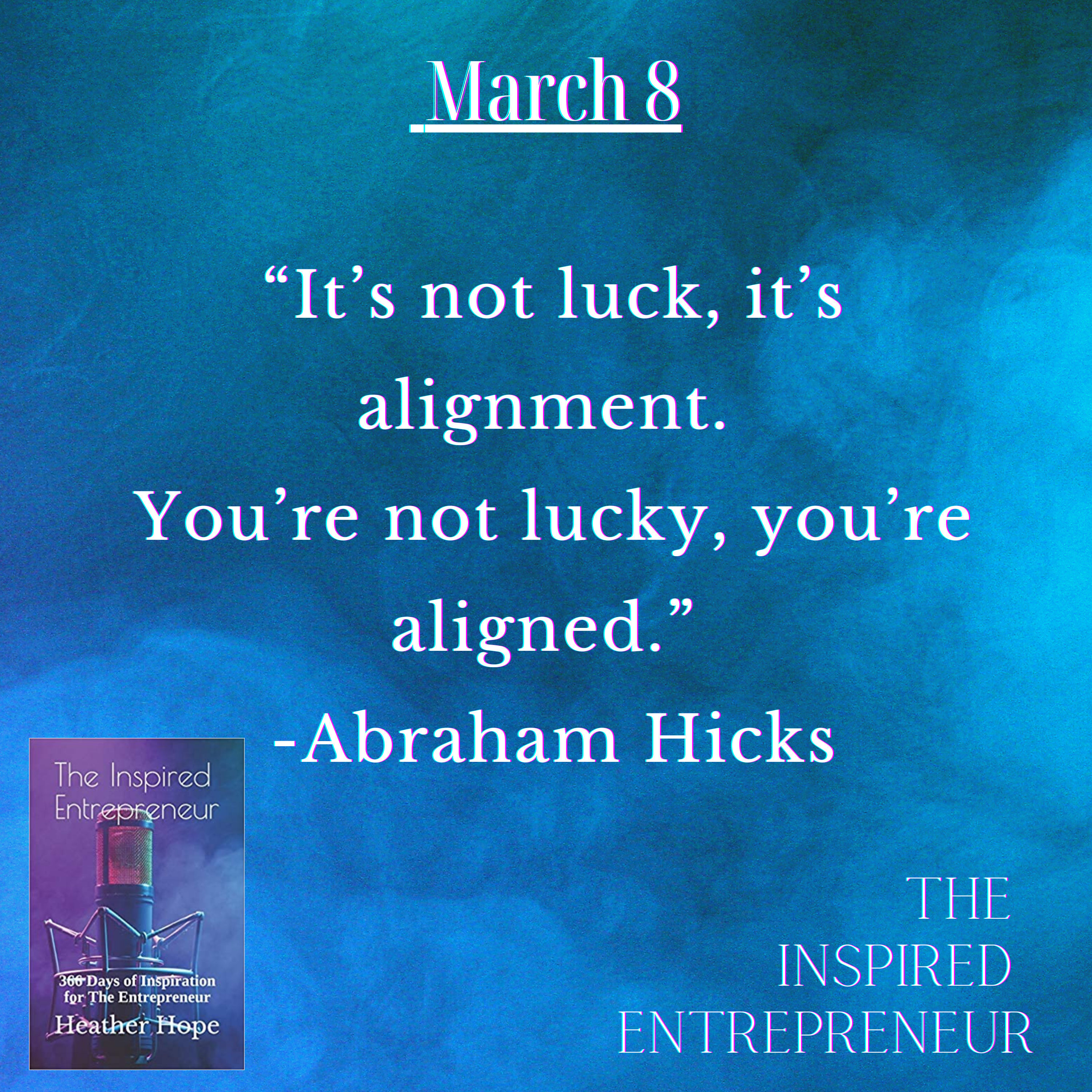 The Inspired Entrepreneur with Heather Hope
