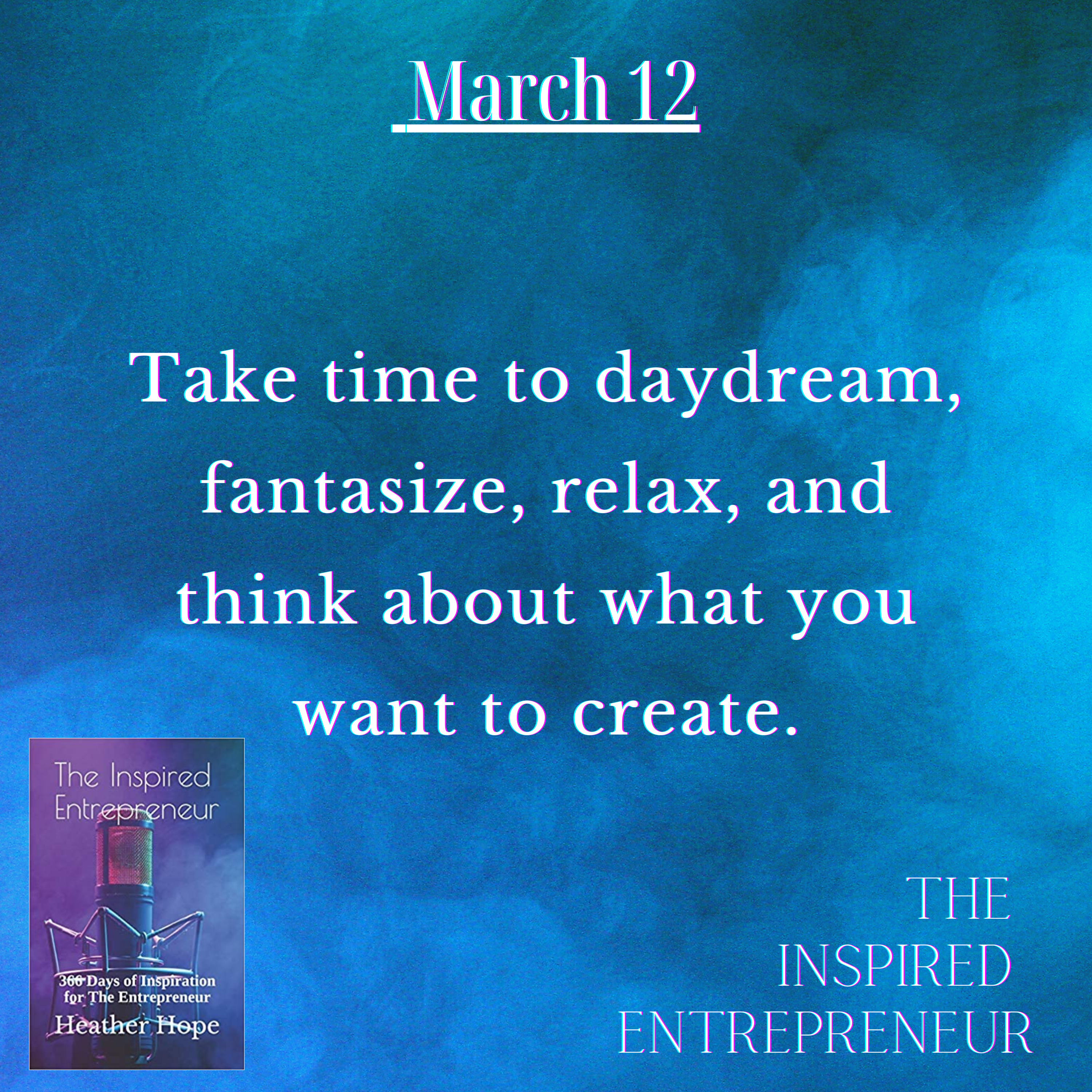The Inspired Entrepreneur with Heather Hope