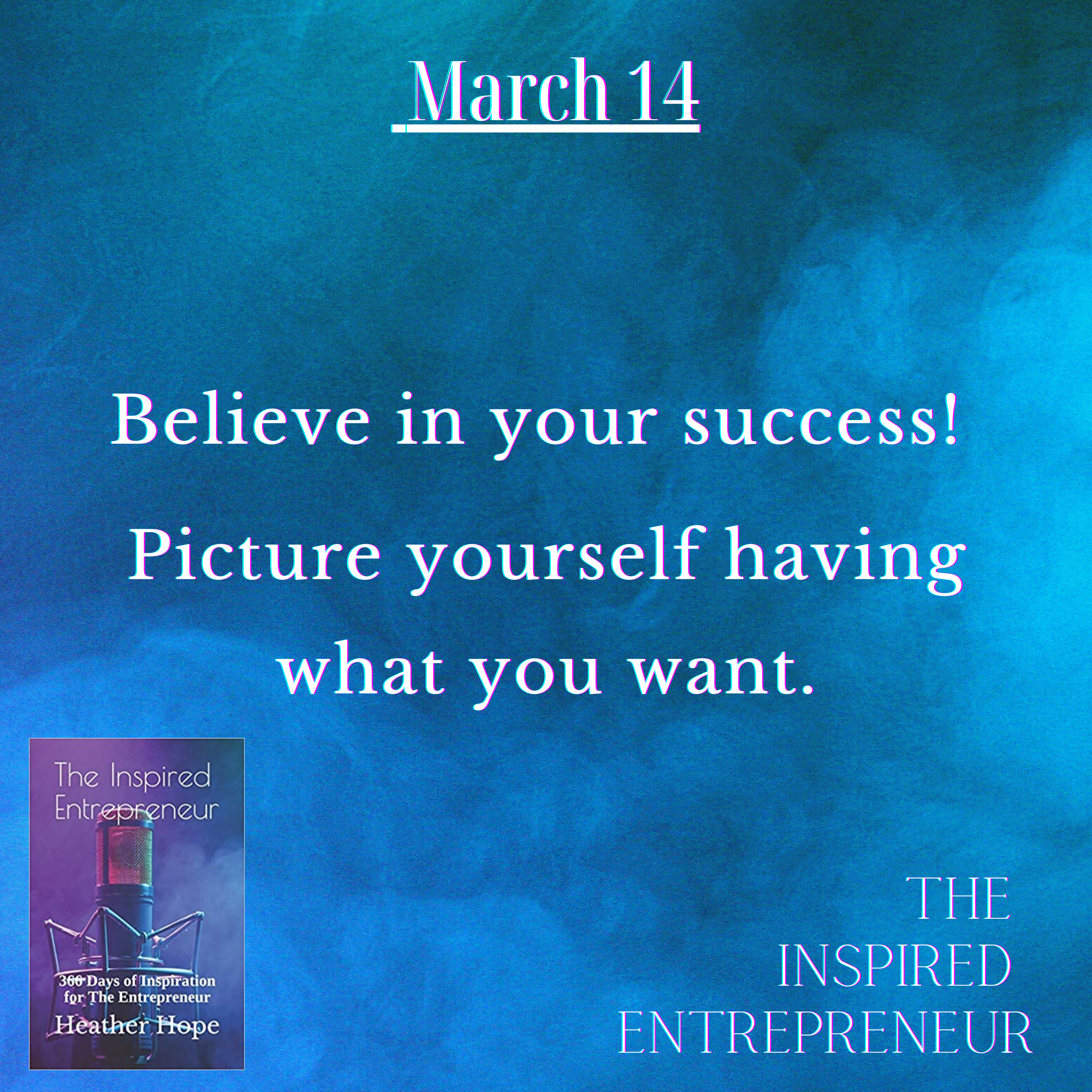 The Inspired Entrepreneur with Heather Hope