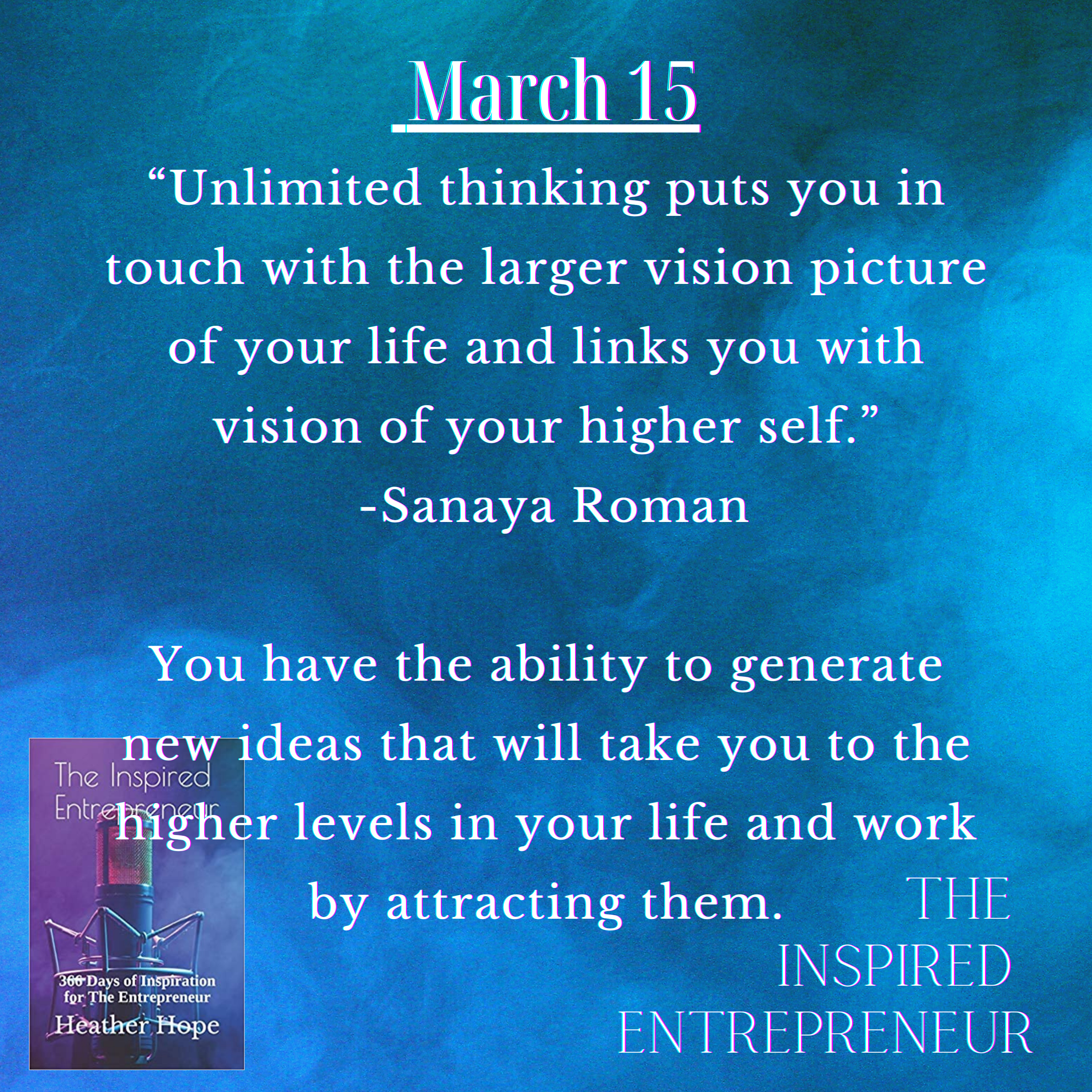 The Inspired Entrepreneur with Heather Hope