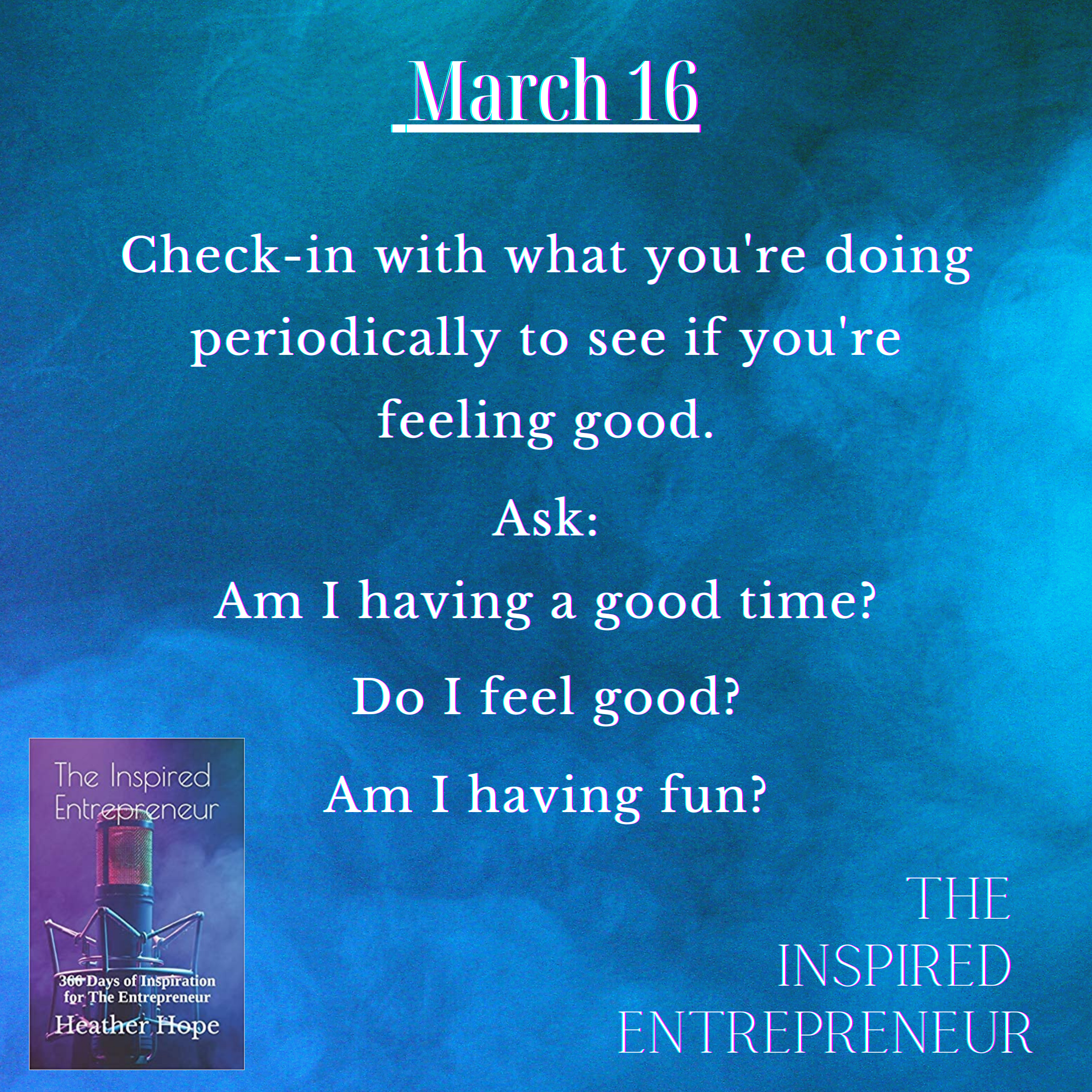 The Inspired Entrepreneur with Heather Hope