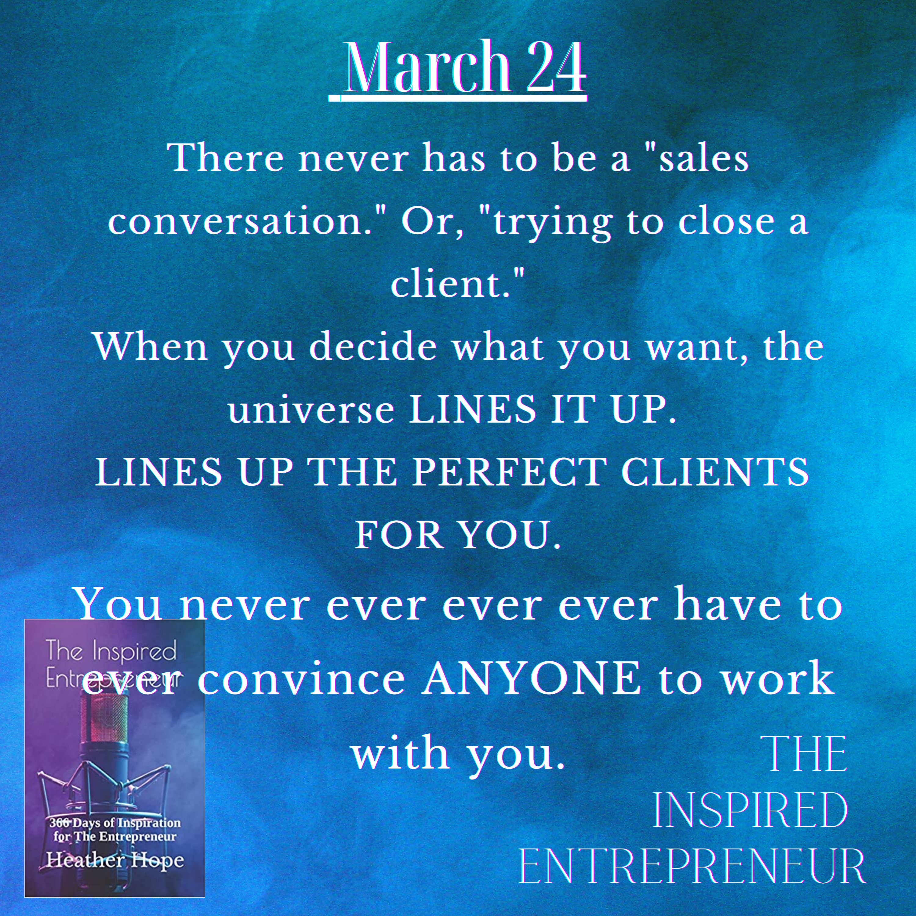 The Inspired Entrepreneur with Heather Hope