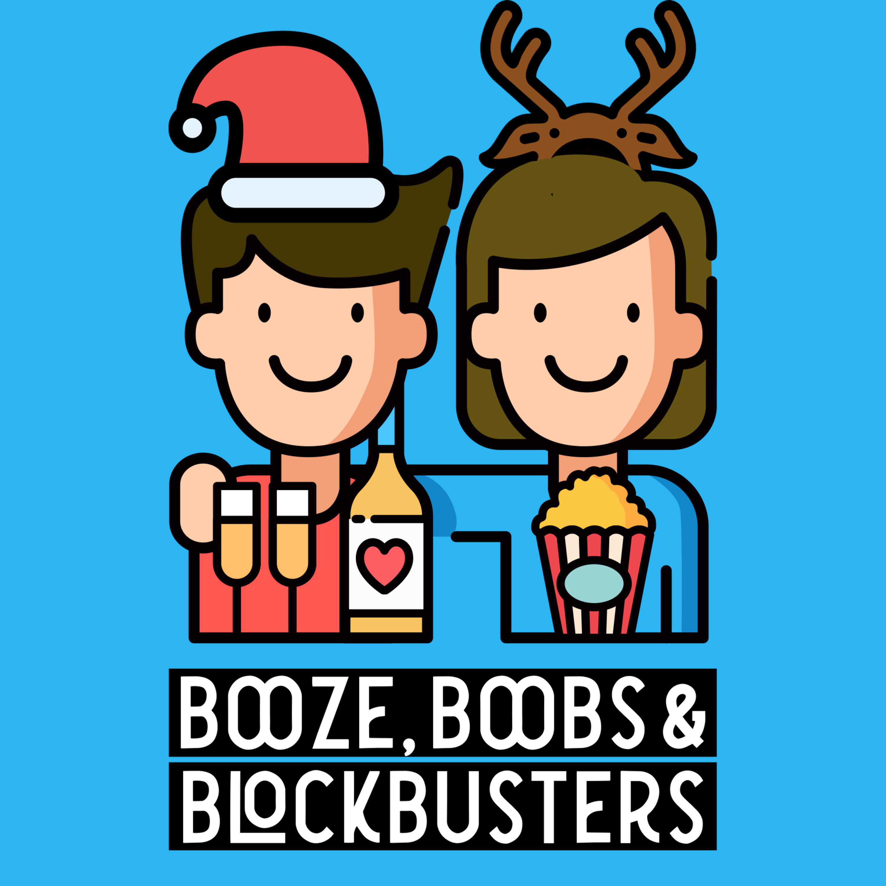 Booze, Boobs and Blockbusters