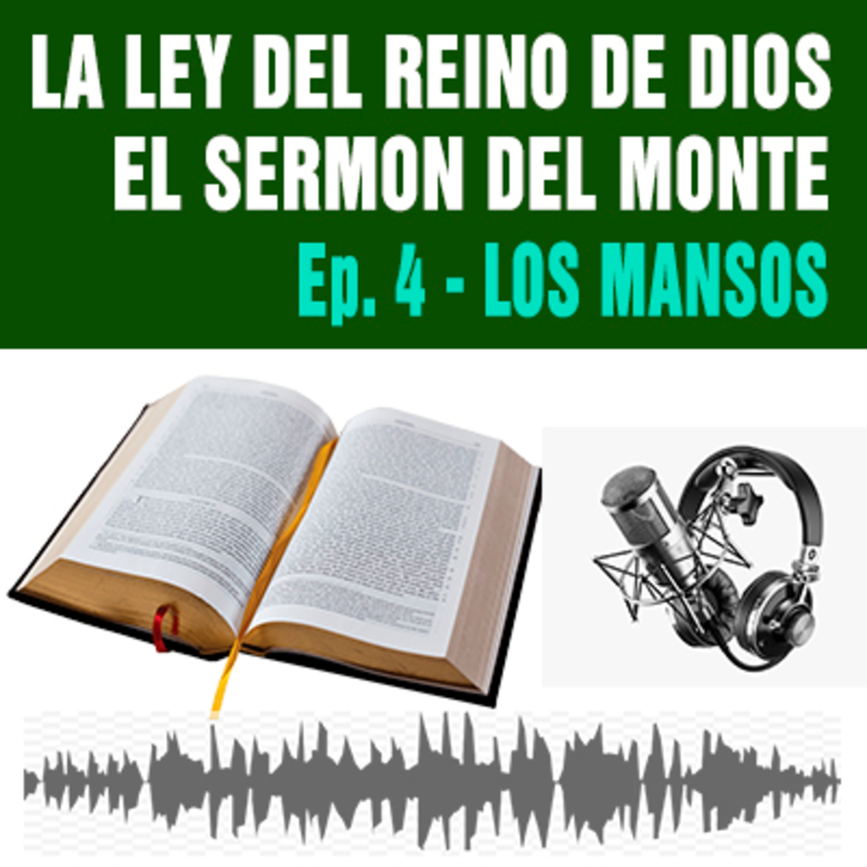 4) Bienaventurados los Mansos (Mateo 5/5) episode artwork