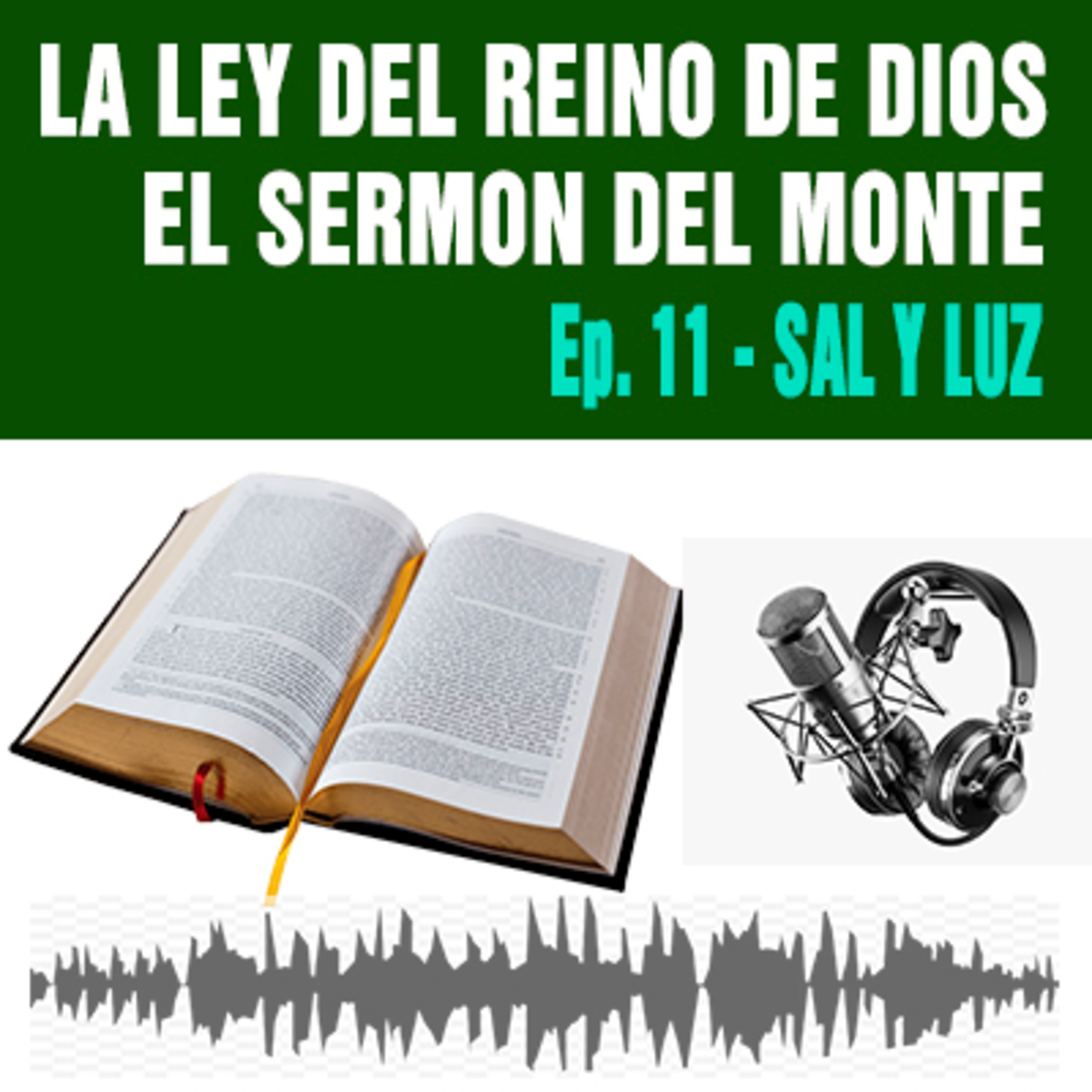 11) Vosotros sois Sal y Luz (Mateo 5/13-16) episode artwork