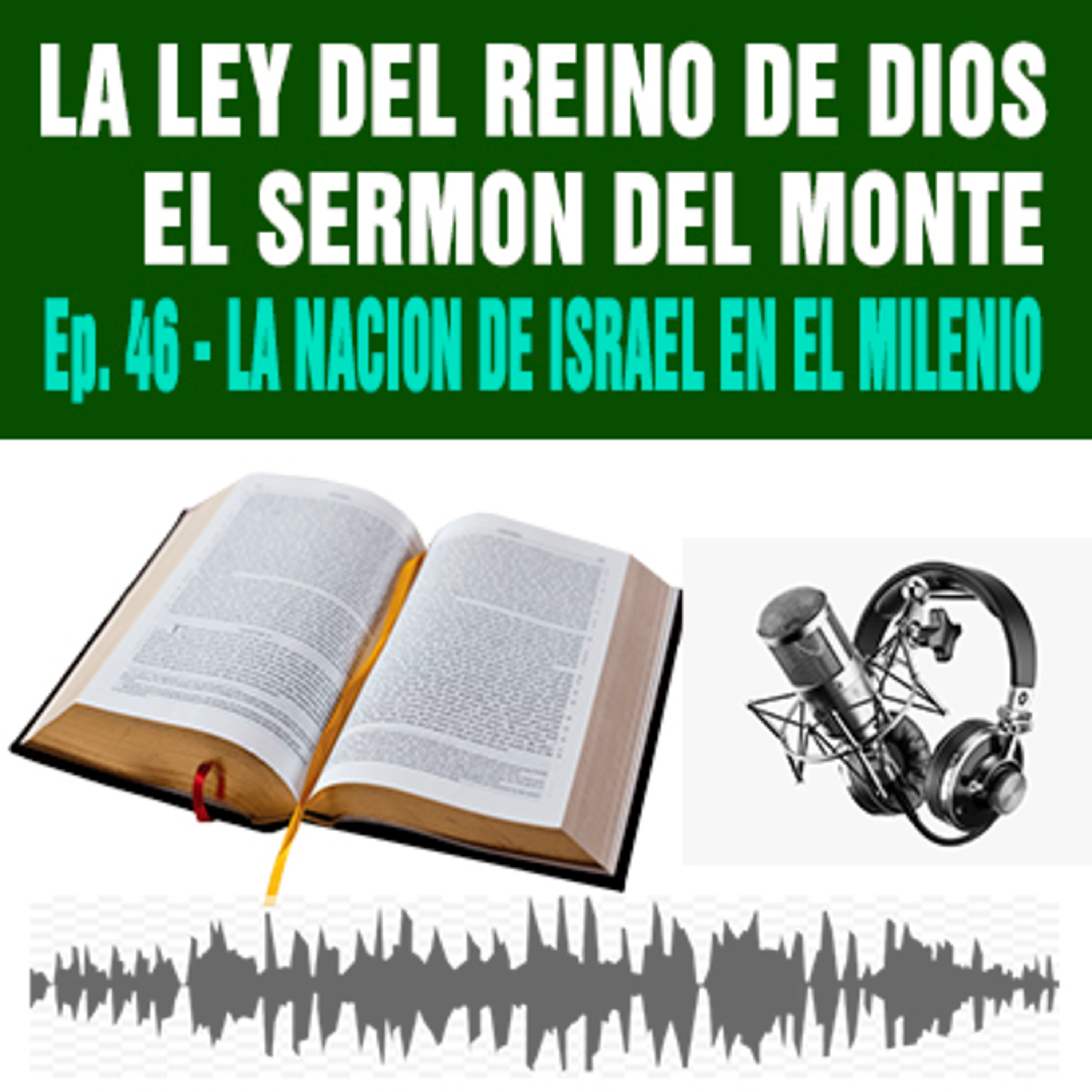 46) La Nación de Israel en el Milenio episode artwork