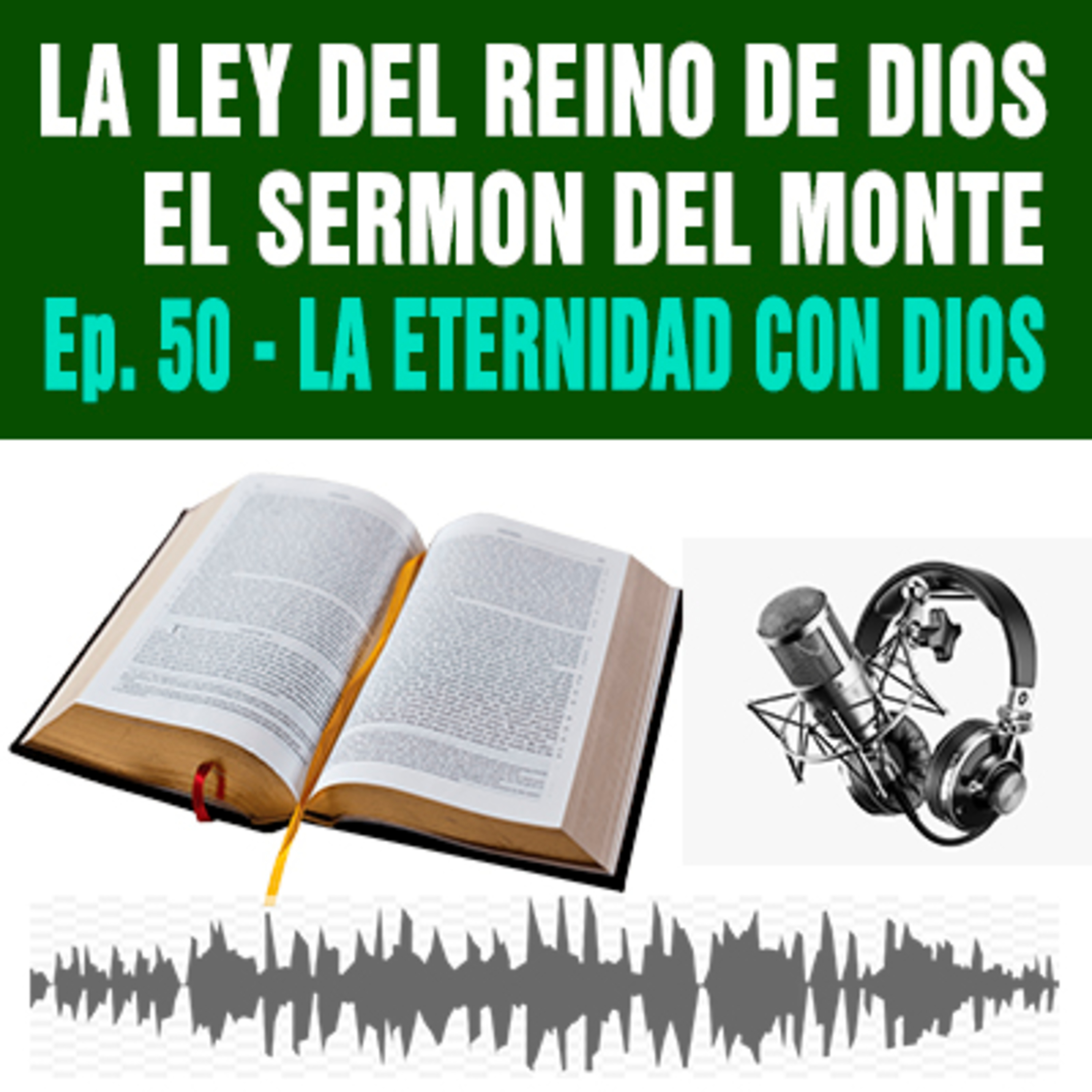 50) LA ETERNIDAD CON DIOS  episode artwork