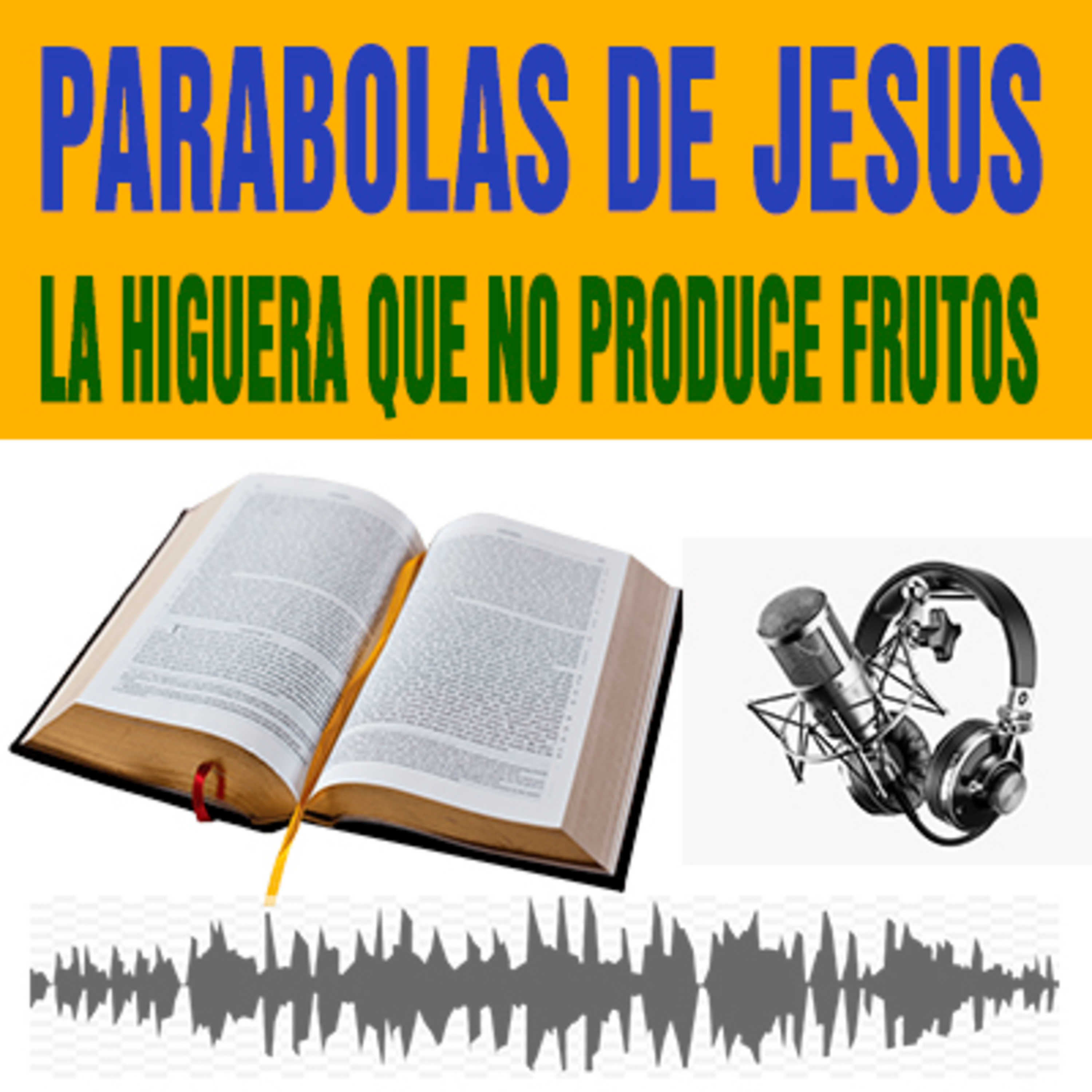 La Parábola de la higuera sin frutos. episode artwork